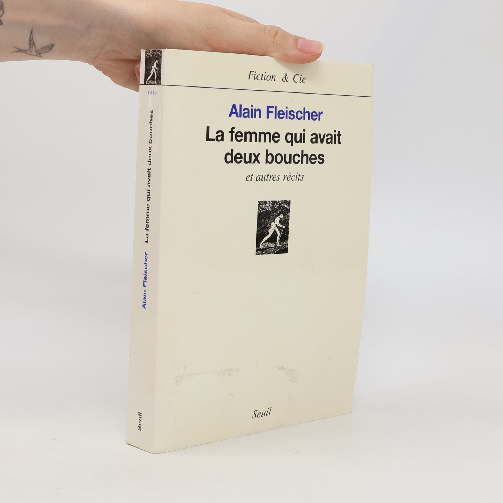 Alain Fleischer La femme qui avait deux bouches, et autres récits