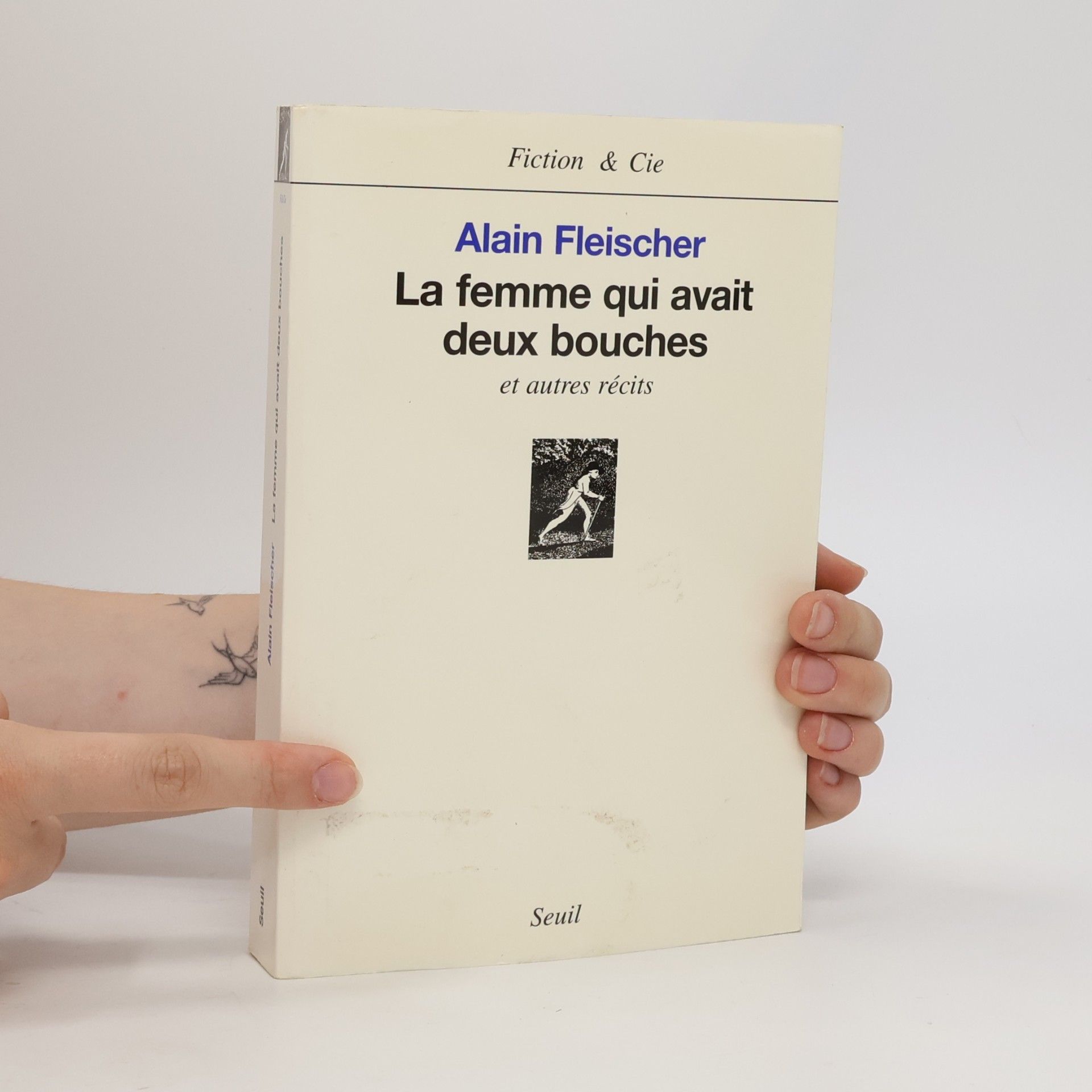 Alain Fleischer La femme qui avait deux bouches, et autres récits