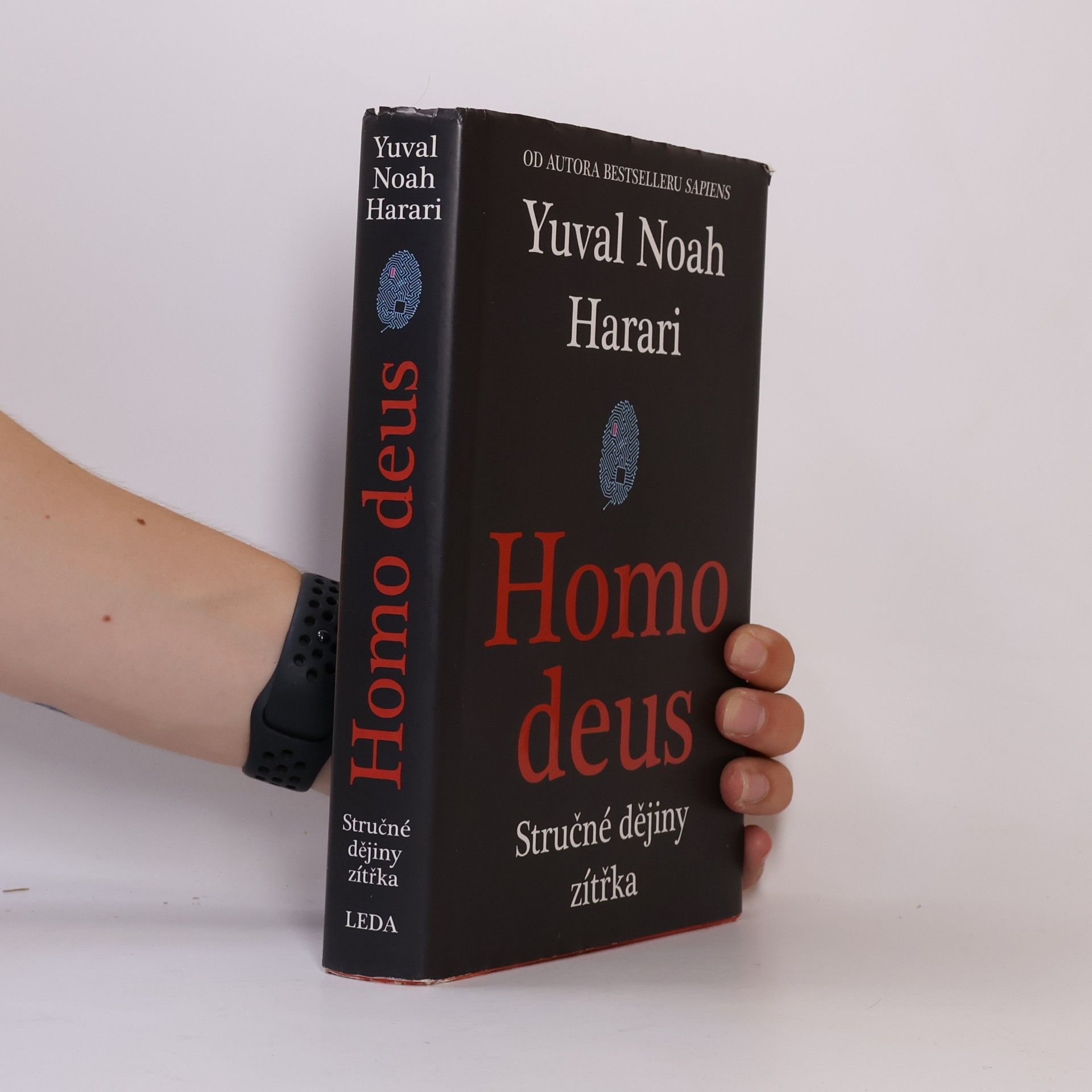 Yuval Harari Homo deus. Stručné dějiny zítřka
