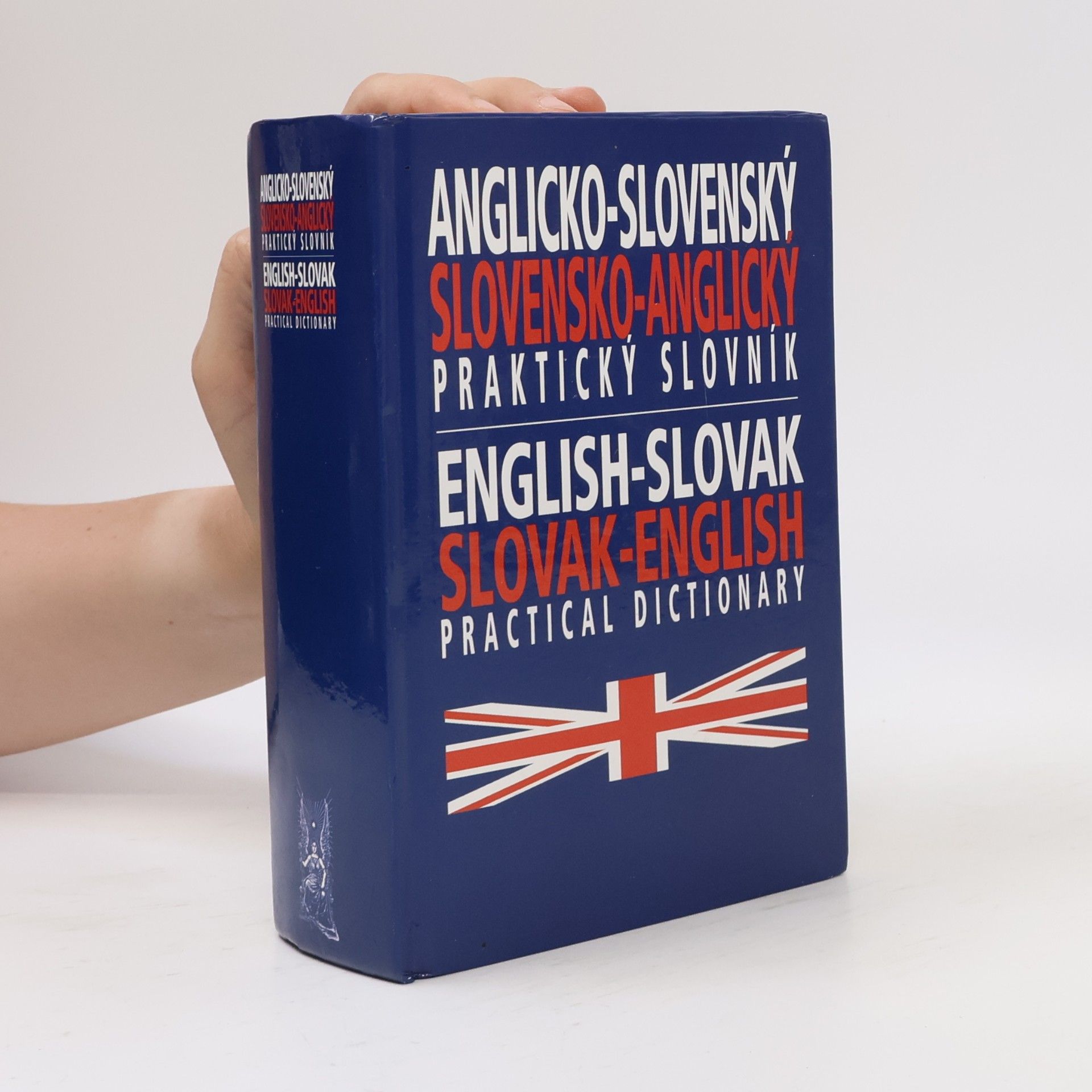 Miroslava Smrčinová Anglicko-slovenský, slovensko-anglický praktický slovník = English-Slovak, Slovak-English practical dictionary