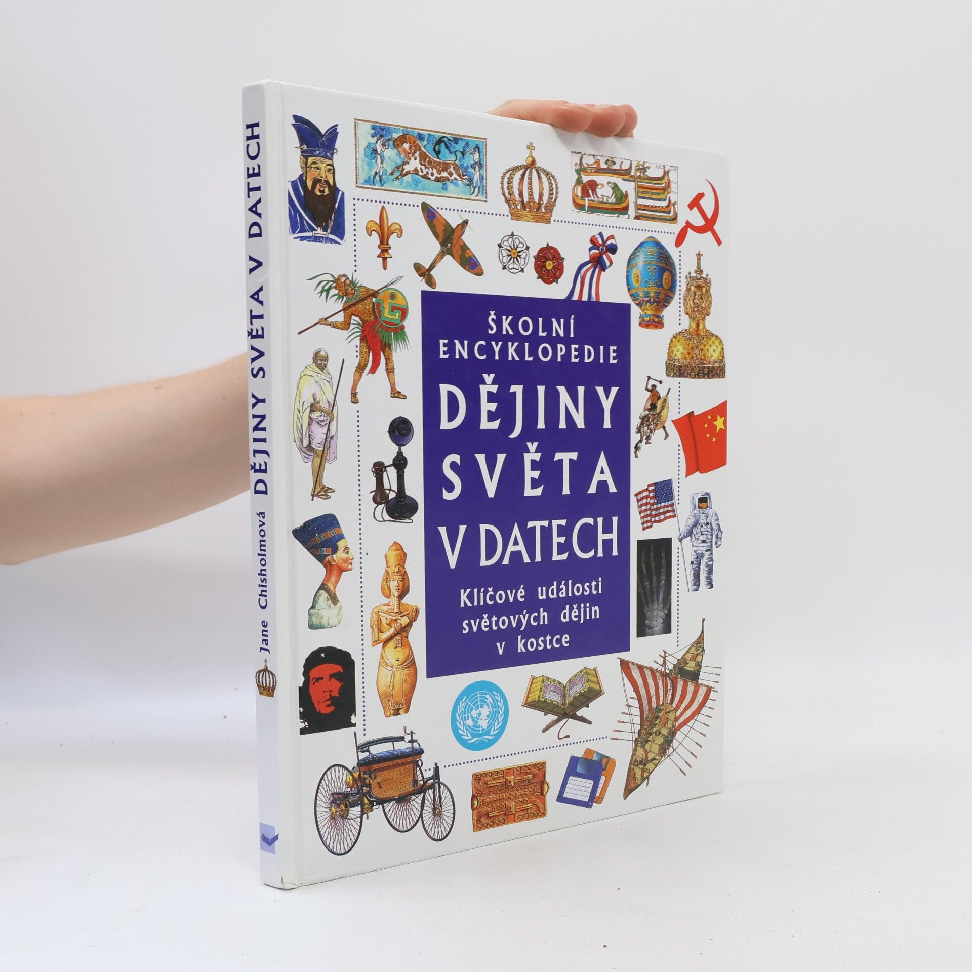 Jane Chrisholm Dějiny světa v datech