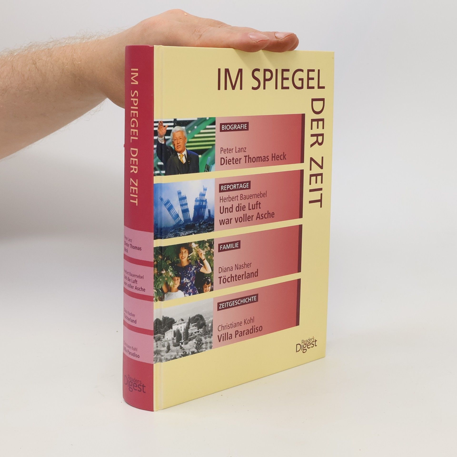 Kolektív autorov Im Spiegel der Zeit. Dieter Thomas Heck Und die Luft war voller Asche. Töchterland. Villa Paradisomas