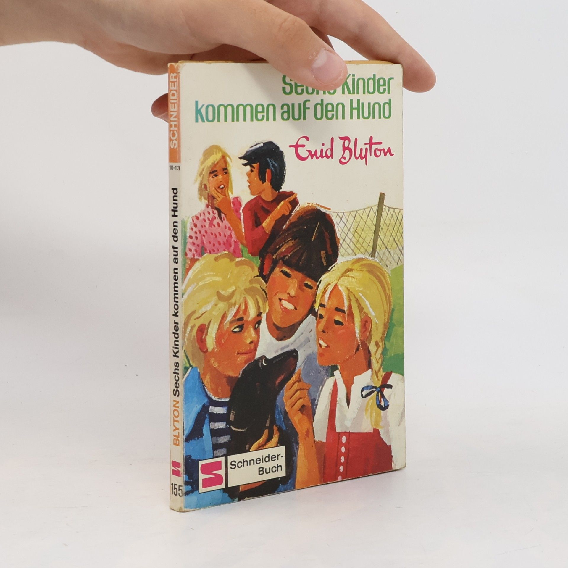 Enid Blyton Sechs Kinder kommen auf den Hund