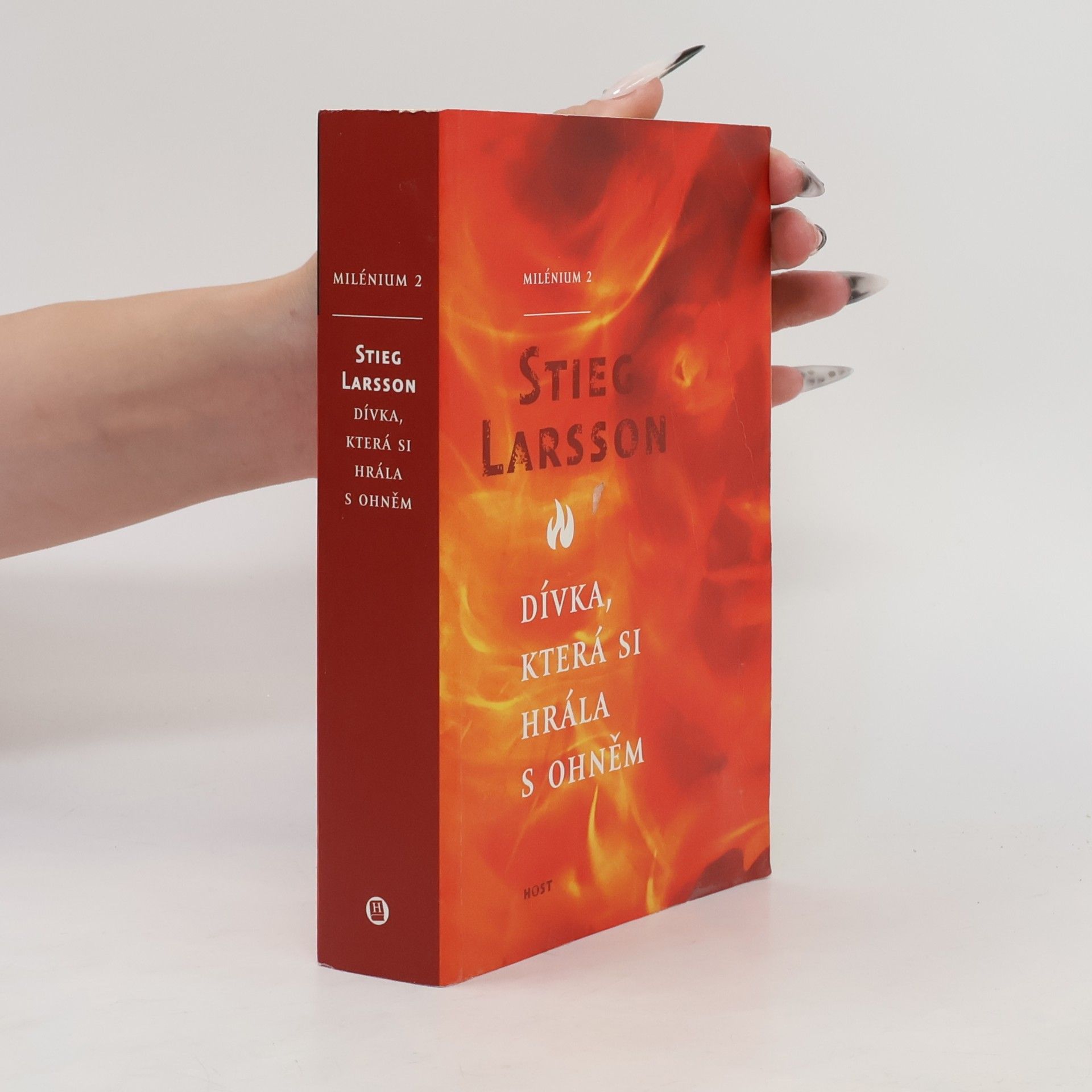 Stieg Larsson Dívka, která si hrála s ohněm