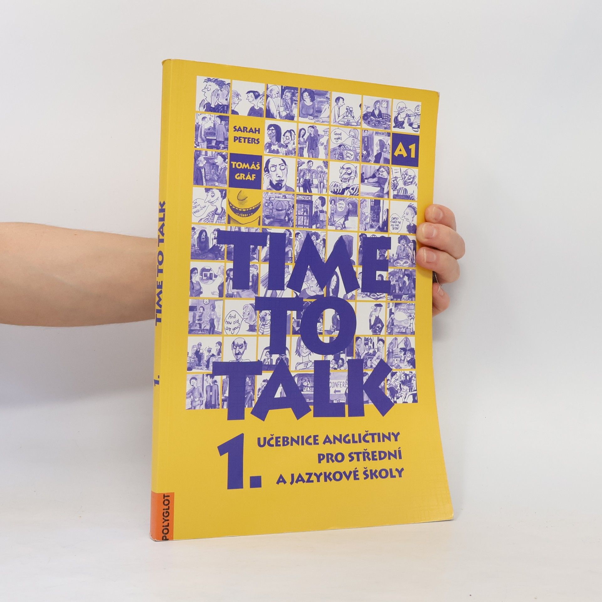 Sarah Peters Time to talk 1. Učebnice angličtiny pro střední a jazykové školy