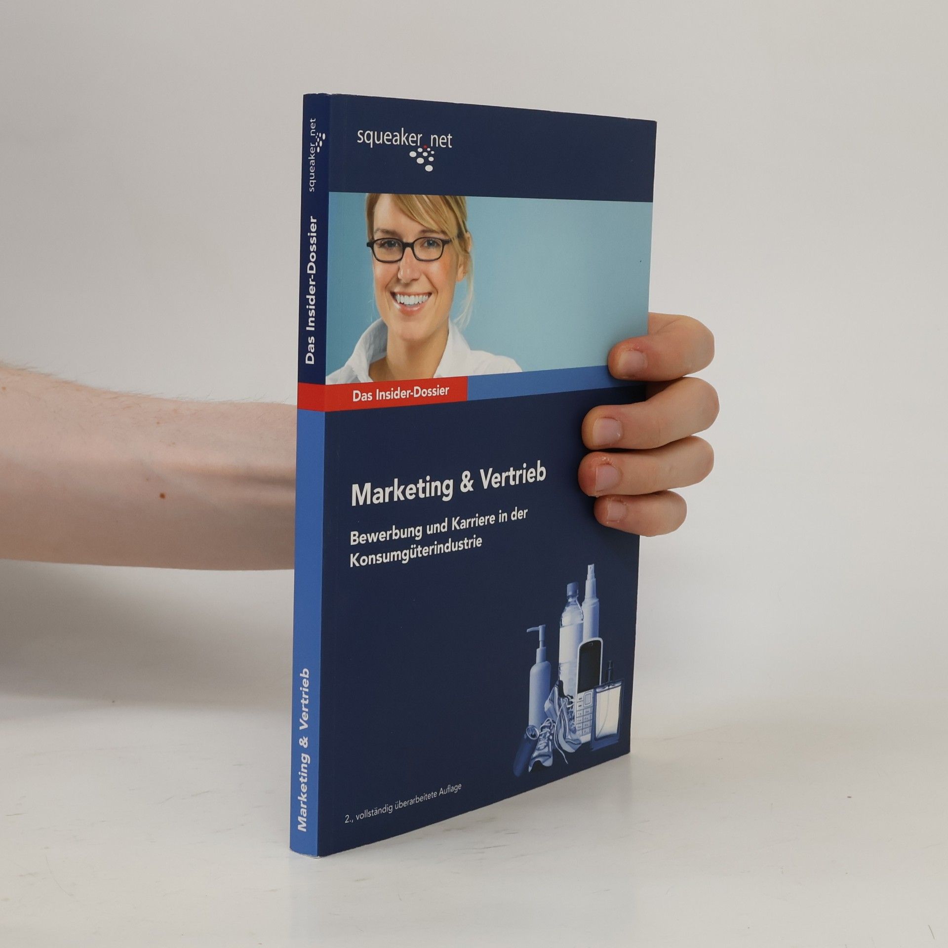 Anja Czerny Das Insider-Dossier: Marketing und Vertrieb - 2., vollständig überarbeitete Auflage