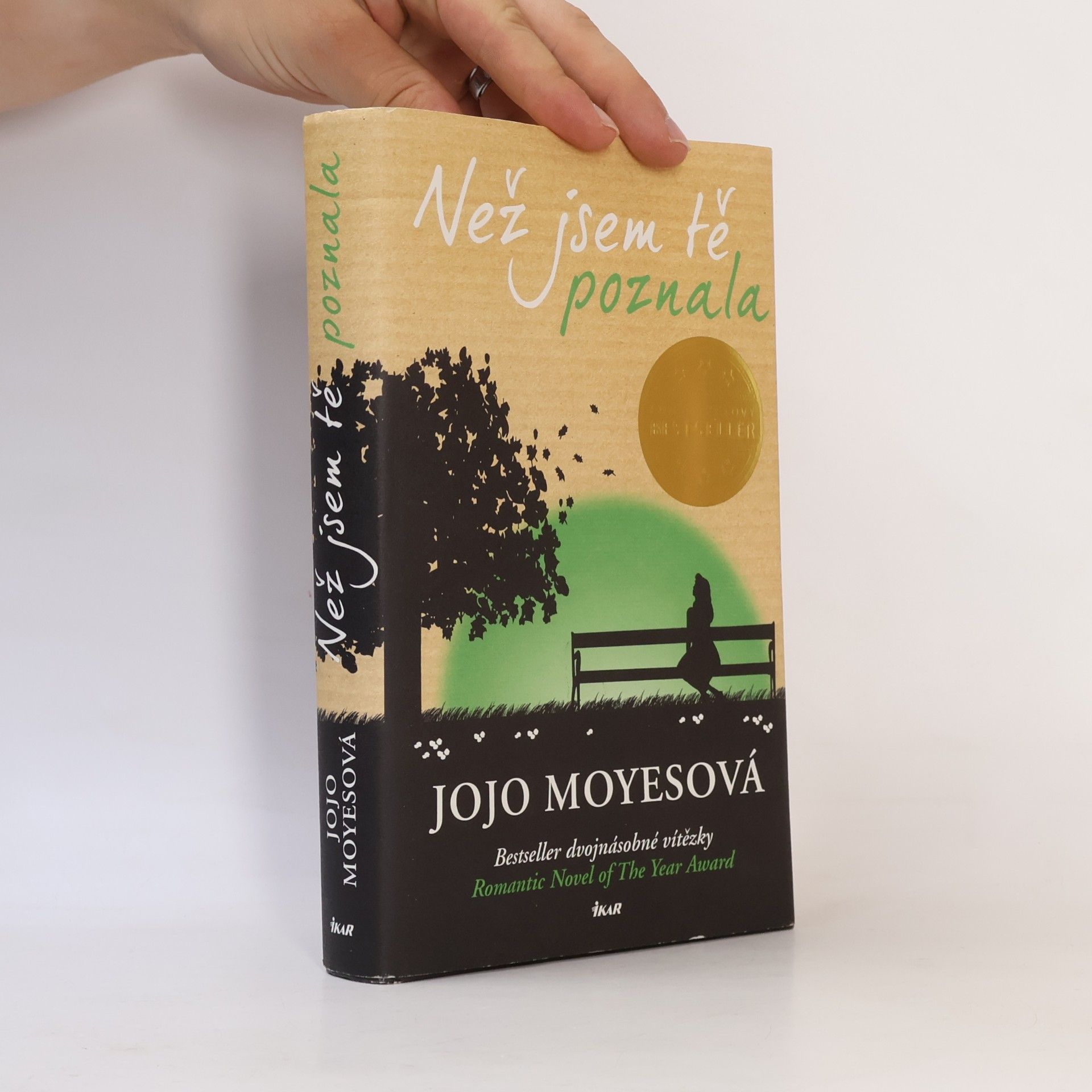 Jojo Moyes Než jsem tě poznala