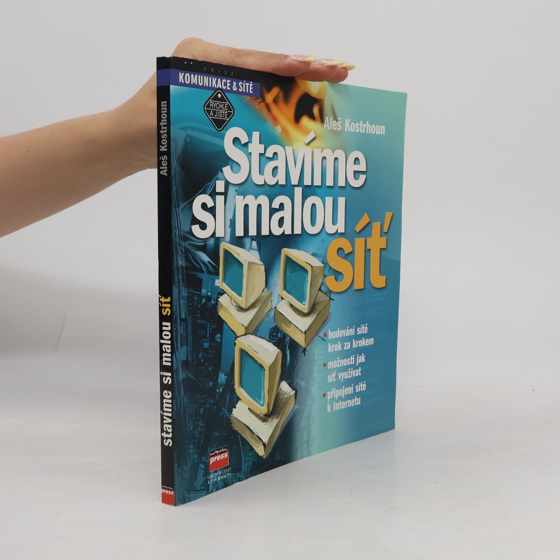 Aleš Kostrhoun Stavíme si malou síť