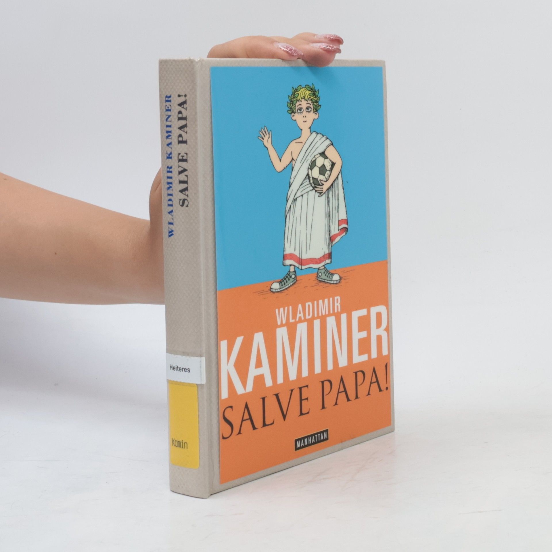 Wladimir Kaminer Salve Papa!