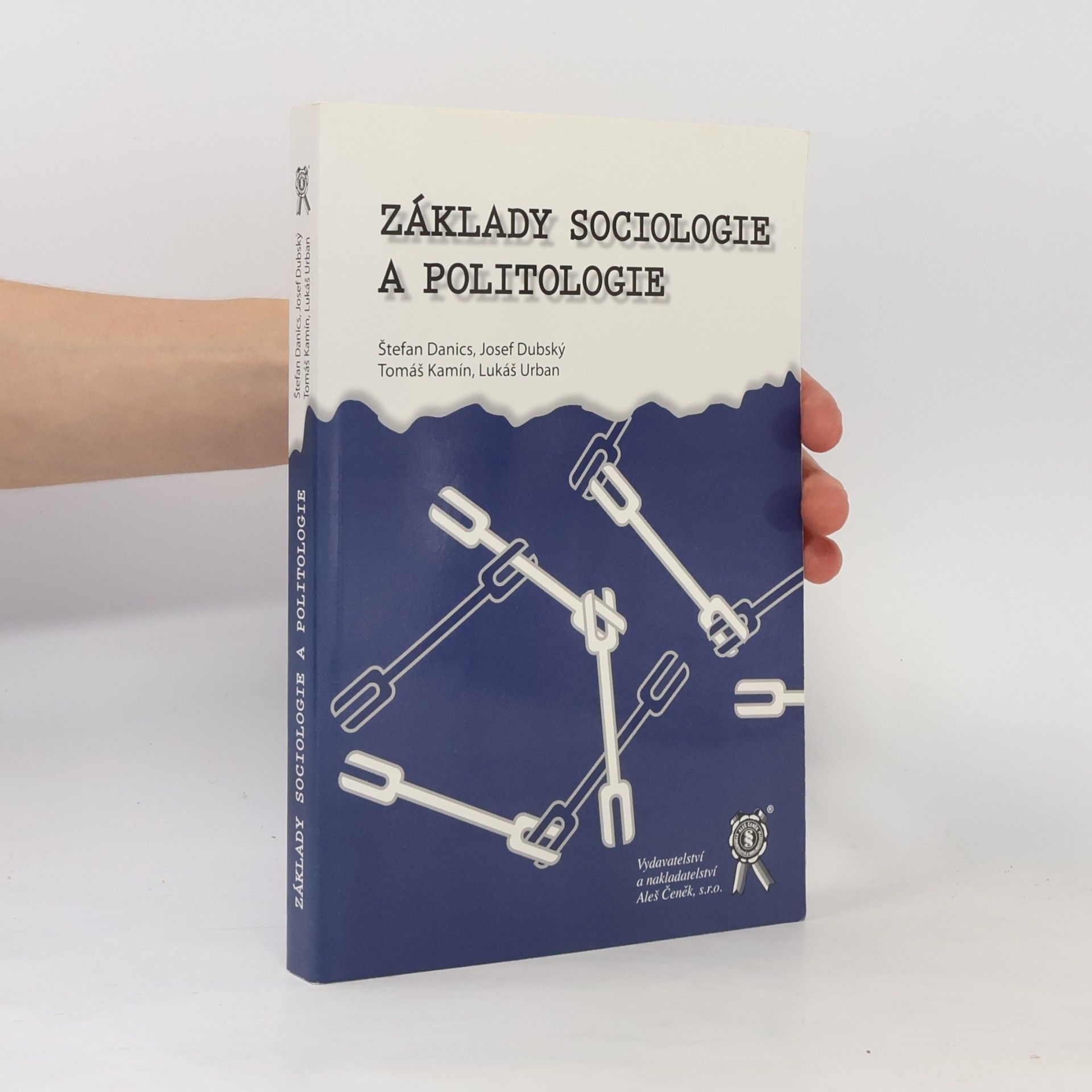Štefan Danics Základy sociologie a politologie