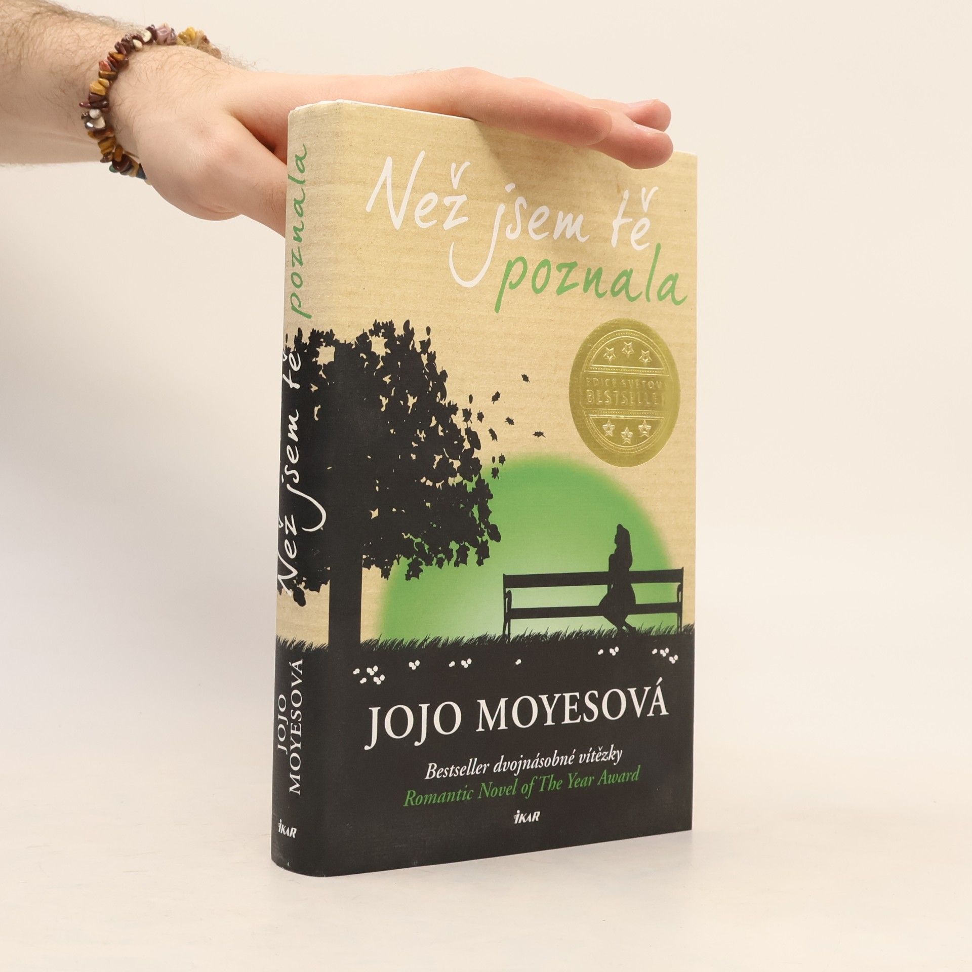 Jojo Moyes Než jsem tě poznala