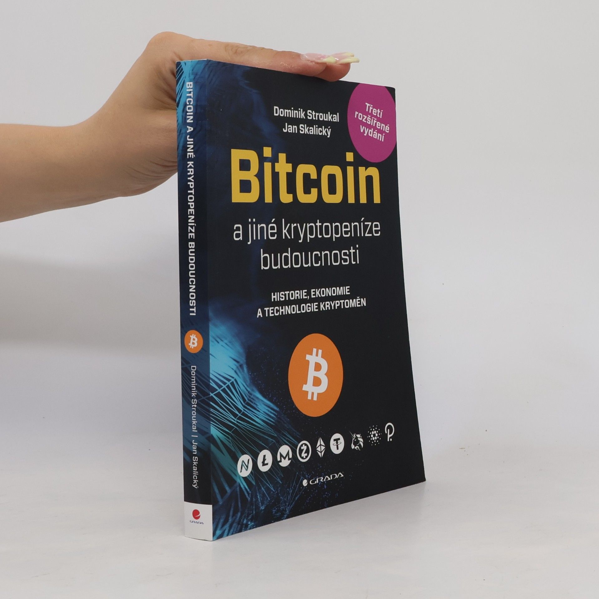 Dominik Stroukal Bitcoin a jiné kryptopeníze budoucnosti