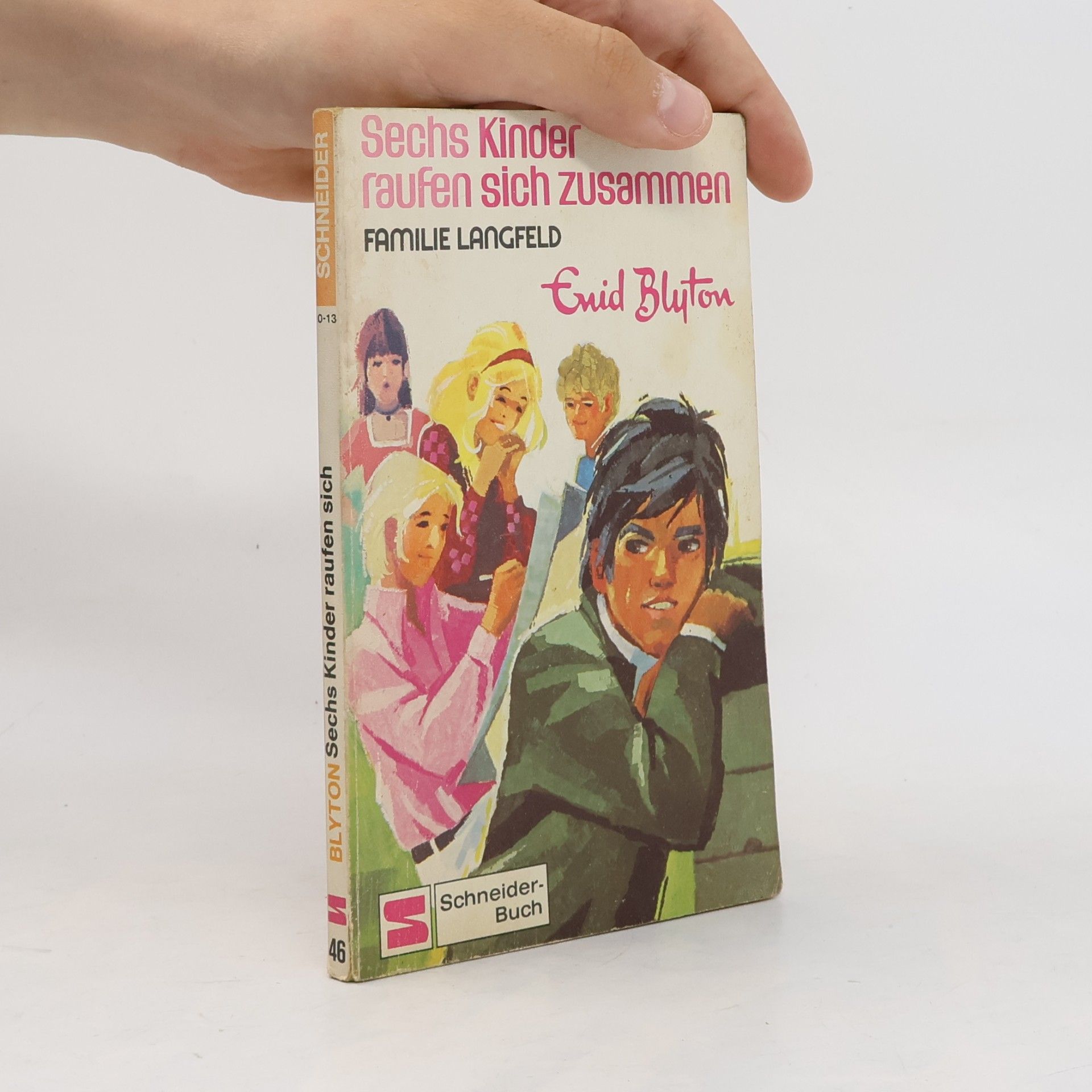 Enid Blyton Sechs Kinder raufen sich zusammen