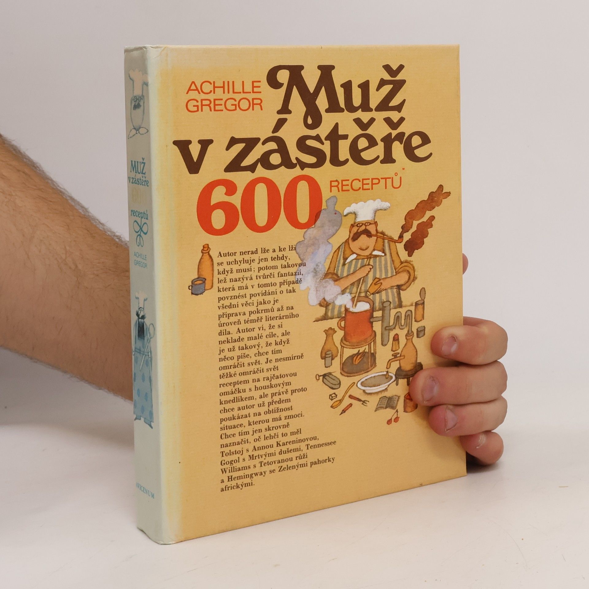 Adolf Born Muž v zástěře. 600 receptů