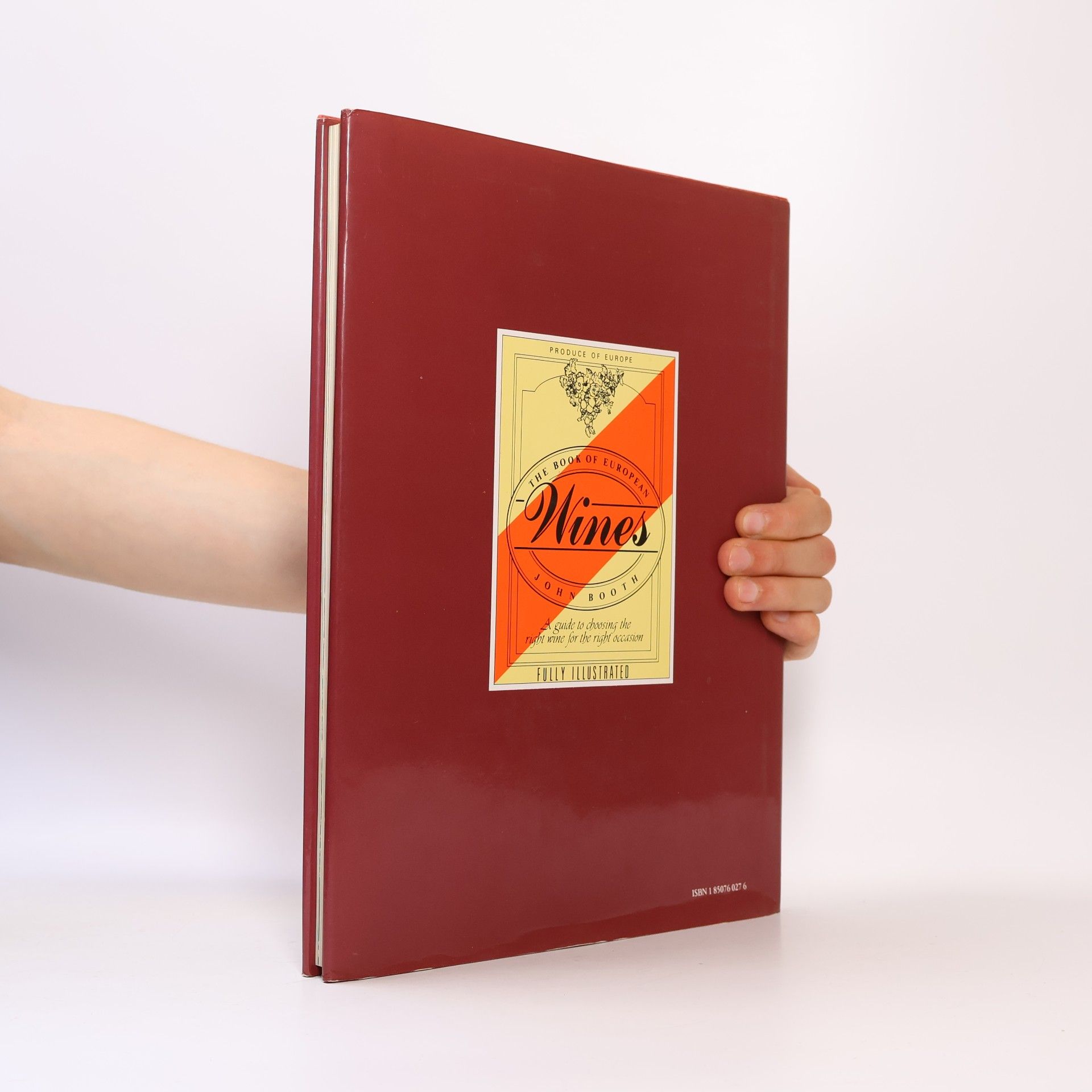 John Booth The Book of European Wines