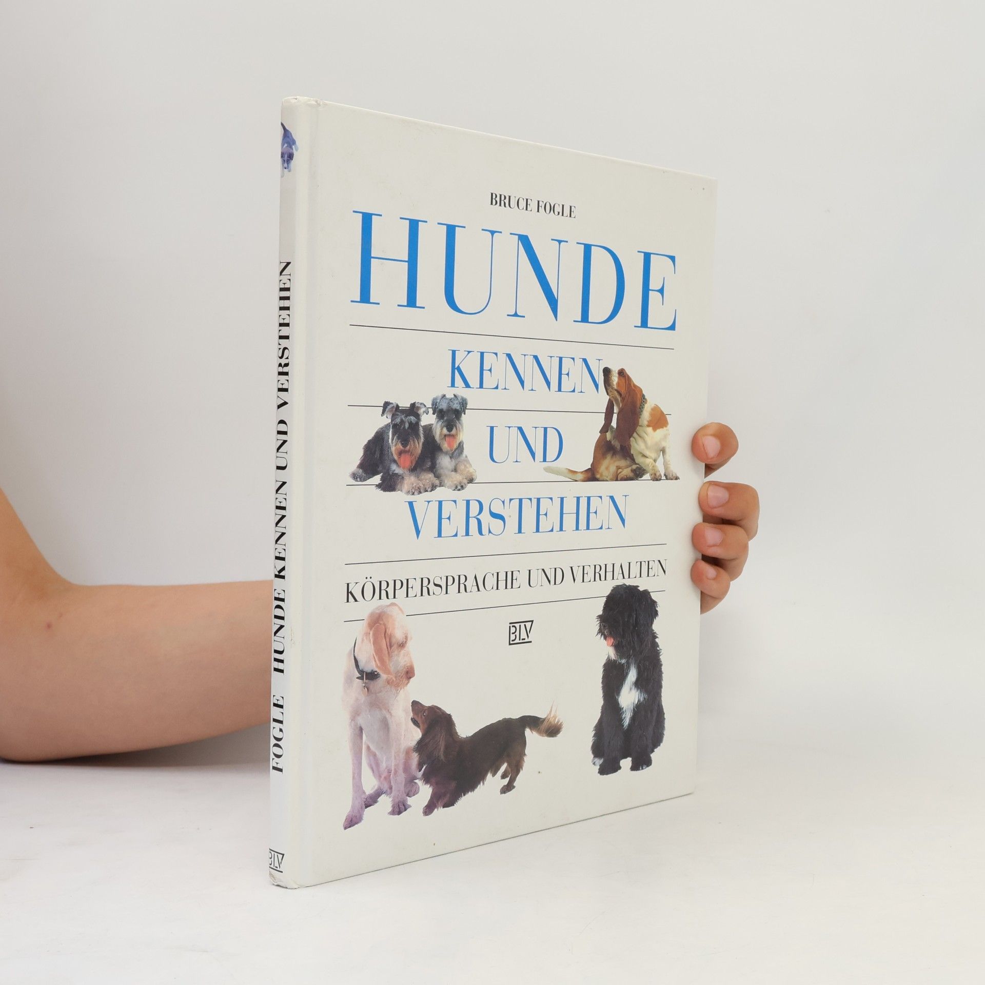 Bruce Fogle Hunde kennen und verstehen