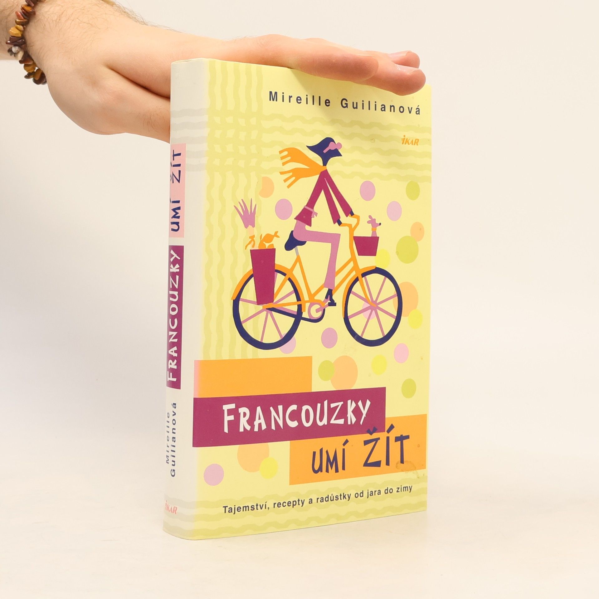 Mireille Guiliano Francouzky umí žít
