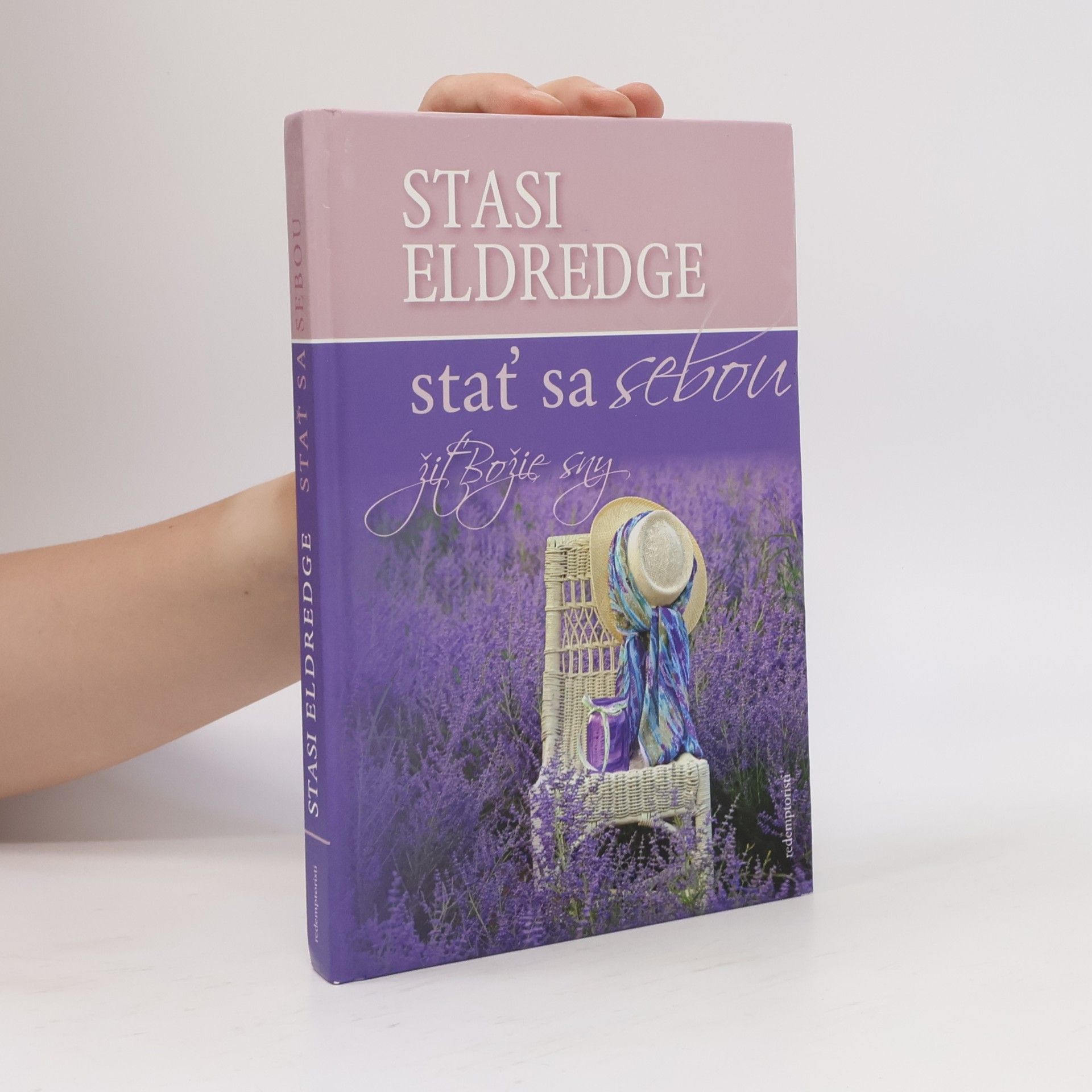 Stasi Eldredge Stať sa sebou