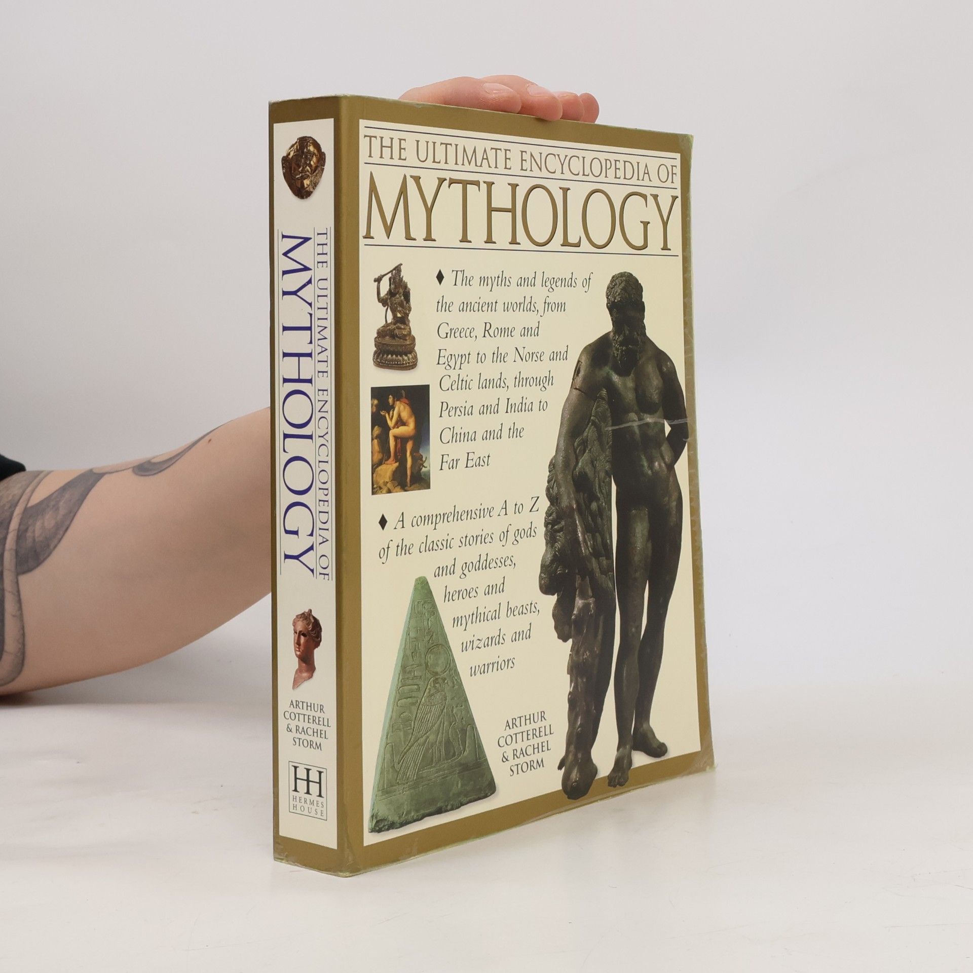 Arthur Cotterell The Ultimate Encyclopedia of Mythology