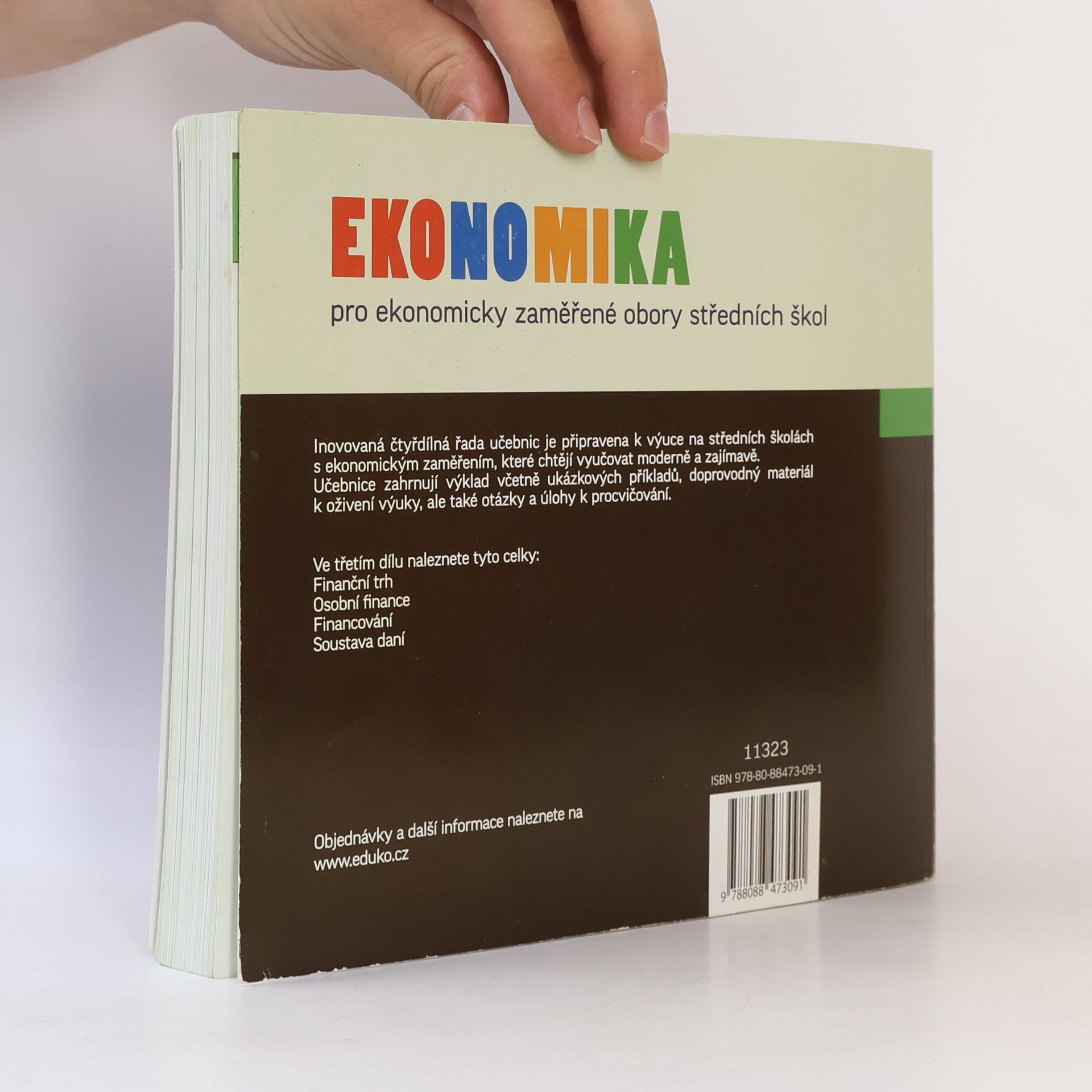Autores varios Ekonomika pro ekonomicky zaměřené obory středních škol. 3, Peníze a financování
