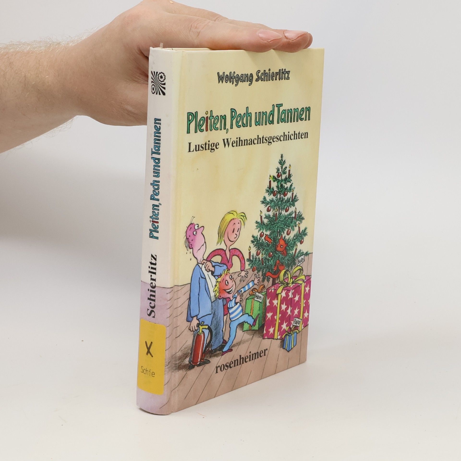 Wolfgang Schierlitz Pleiten, Pech und Tannen: Lustige Weihnachtsgeschichten