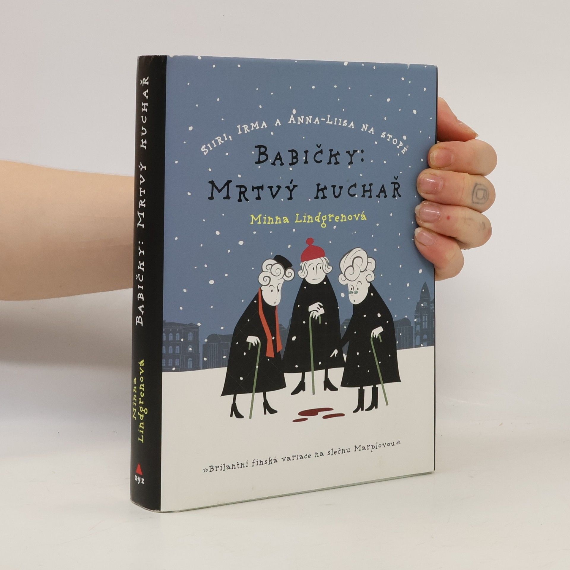 Minna Lindgren Babičky. Mrtvý kuchař