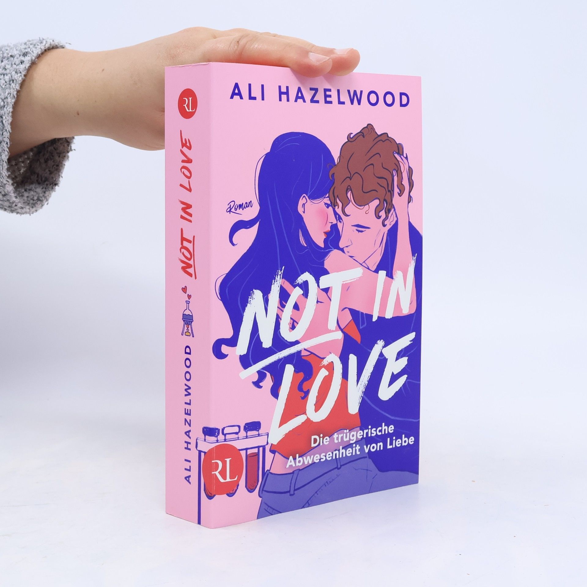 Ali Hazelwood Not in Love - Die trügerische Abwesenheit von Liebe
