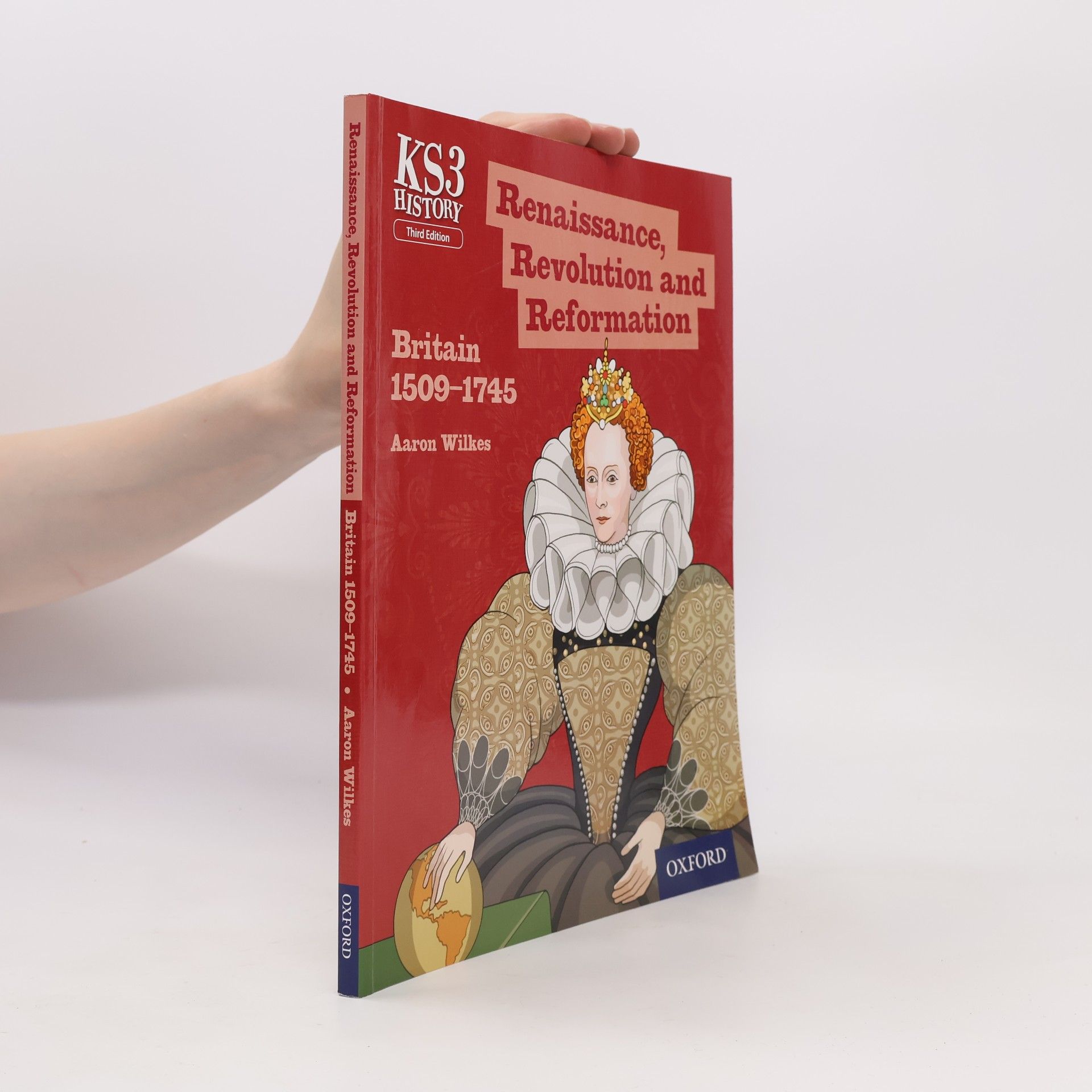 Aaron Wilkes Key Stage 3 History. Renaissance, Revolution and Reformation