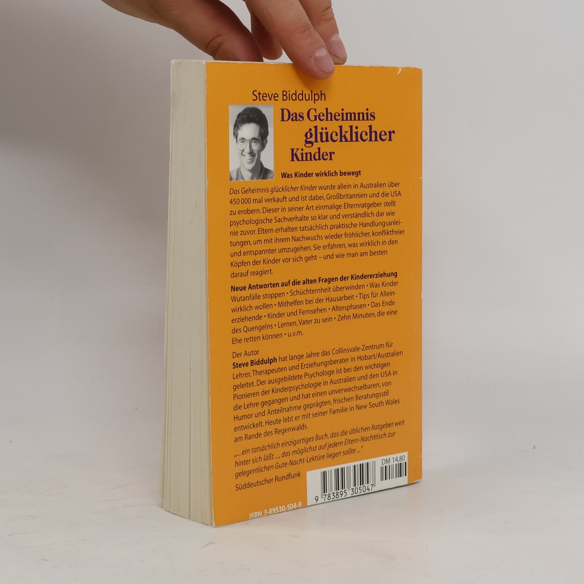Steve Biddulph Das Geheimnis glücklicher Kinder