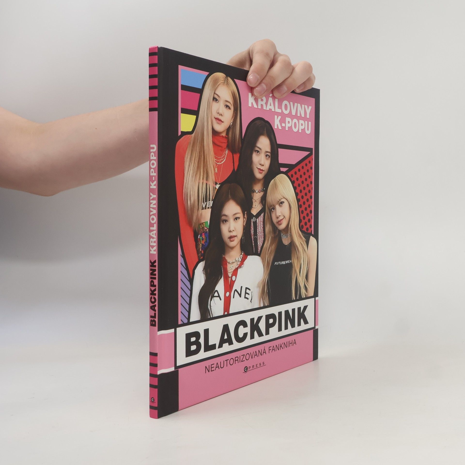 Autorenkollektiv Blackpink : královny k-popu : neautorizovaná fankniha