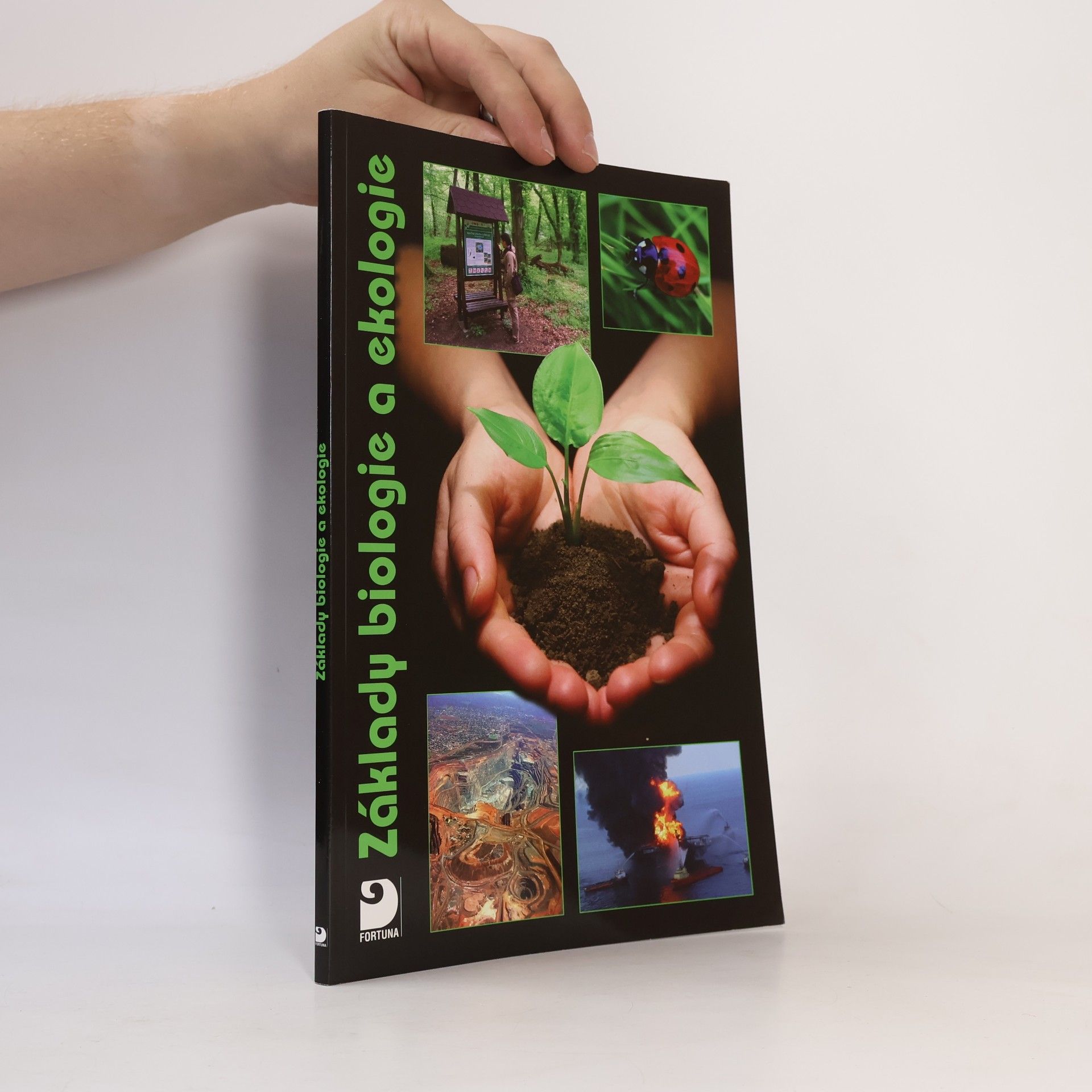 Kvasničková Danuše Základy biologie a ekologie pro základní a střední školy