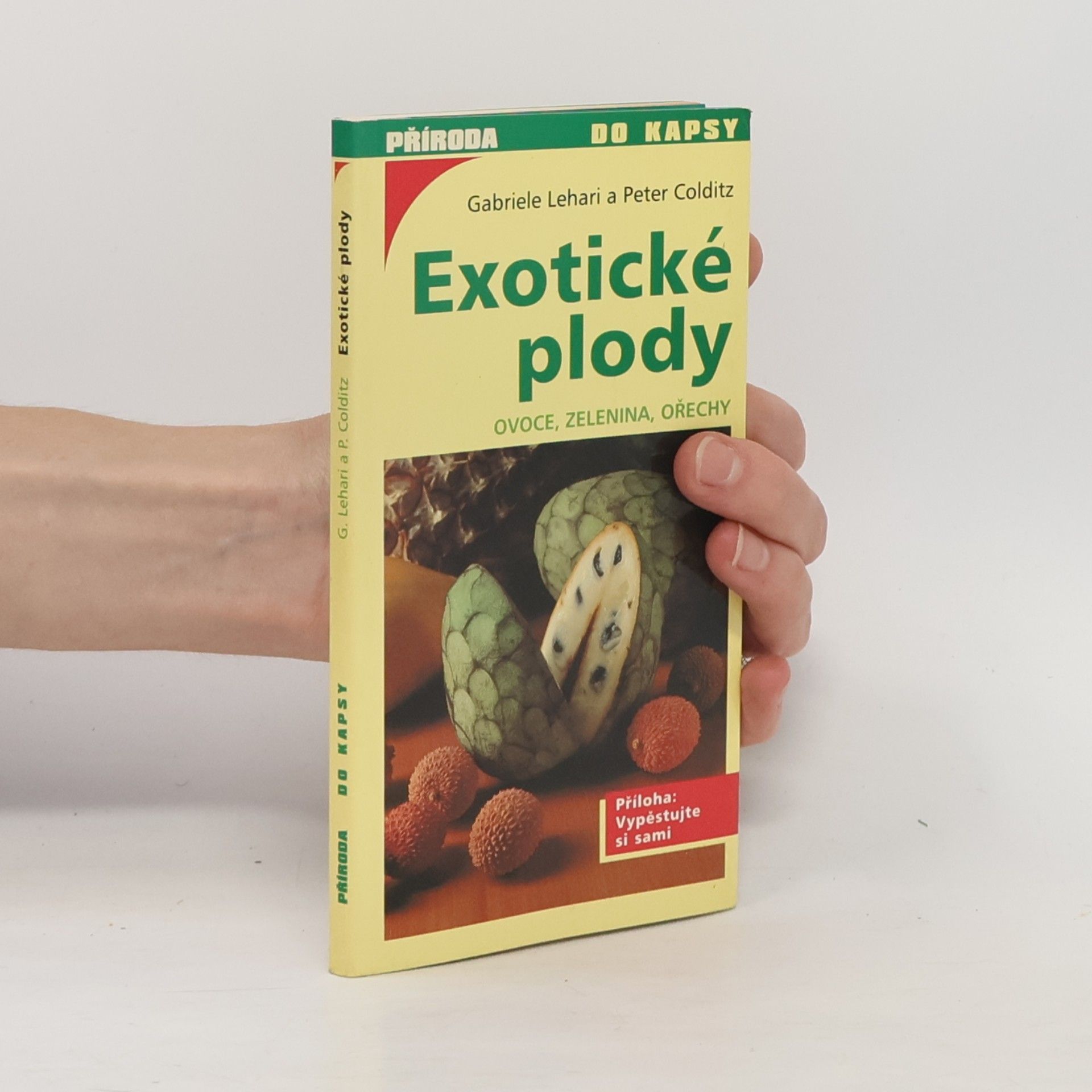 Gabriele Lehari Exotické plody