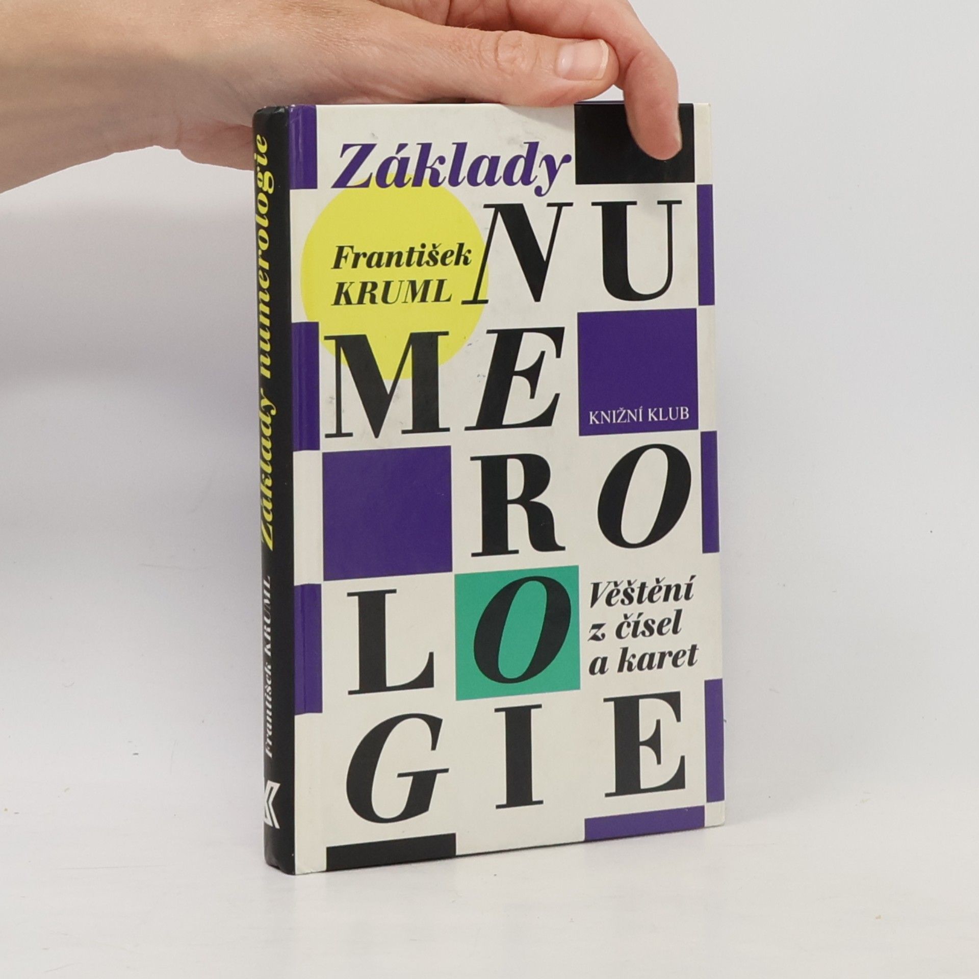 Základy numerologie. Věštění z čísel a karet