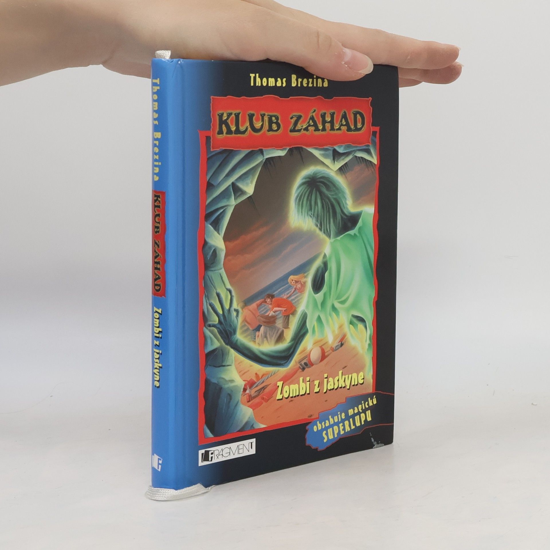 Thomas Brezina Klub záhad - Zombi z jaskyne