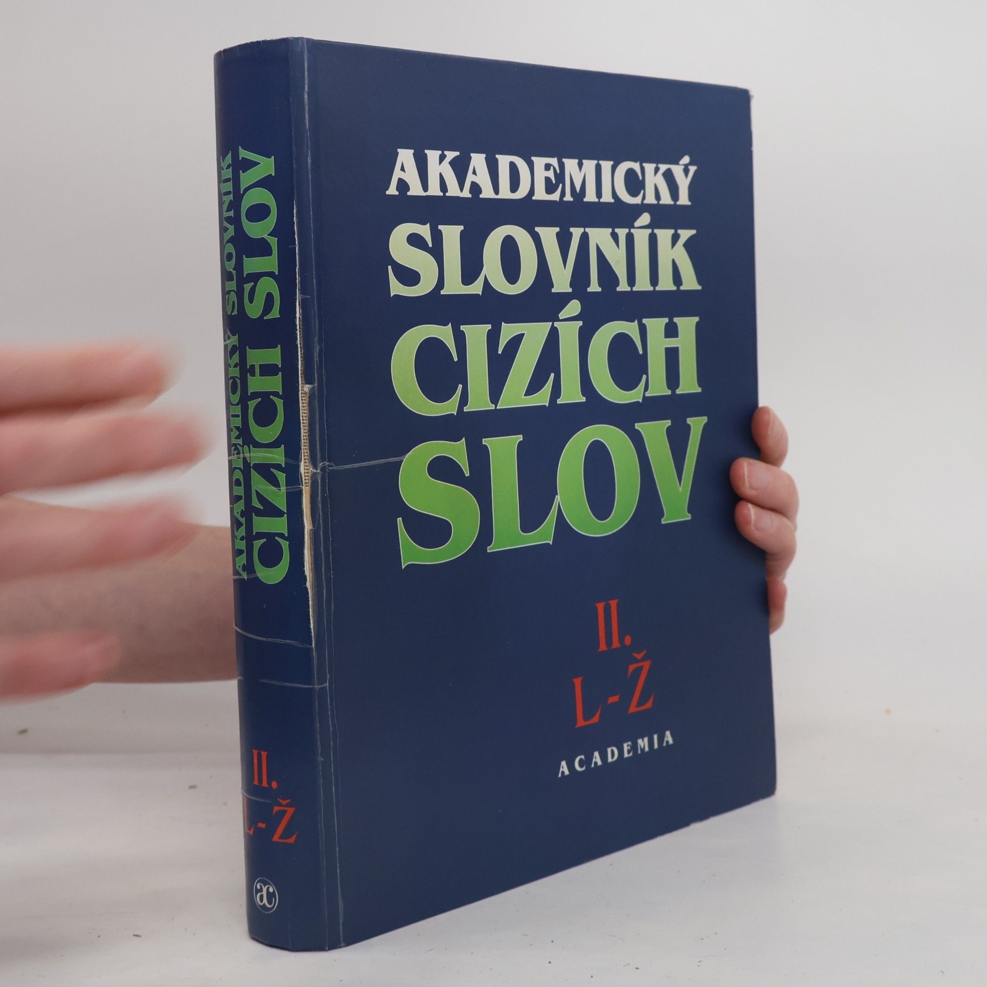 Věra Petráčková Akademický slovník cizích slov II. L-Ž