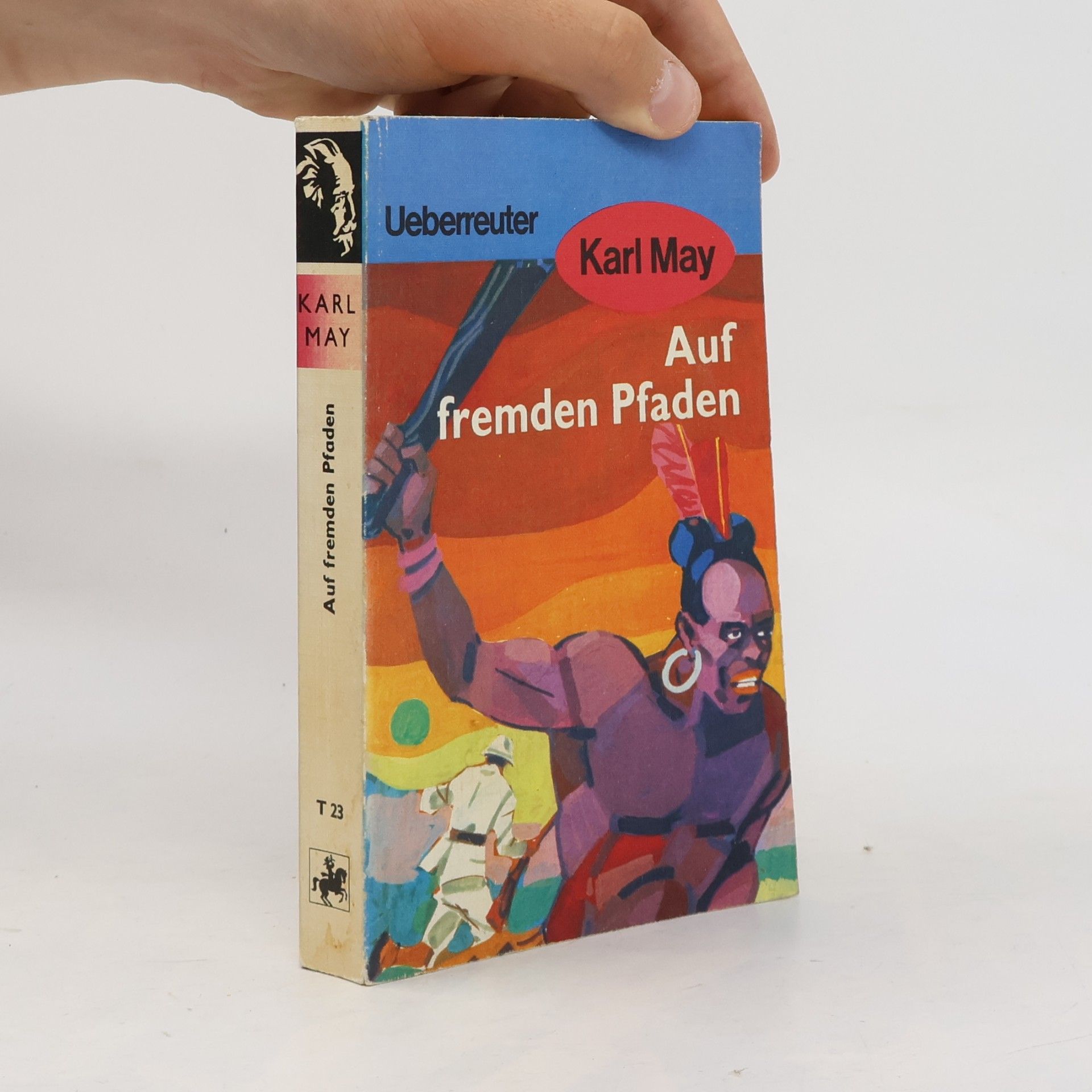 Karl May Auf fremden Pfaden