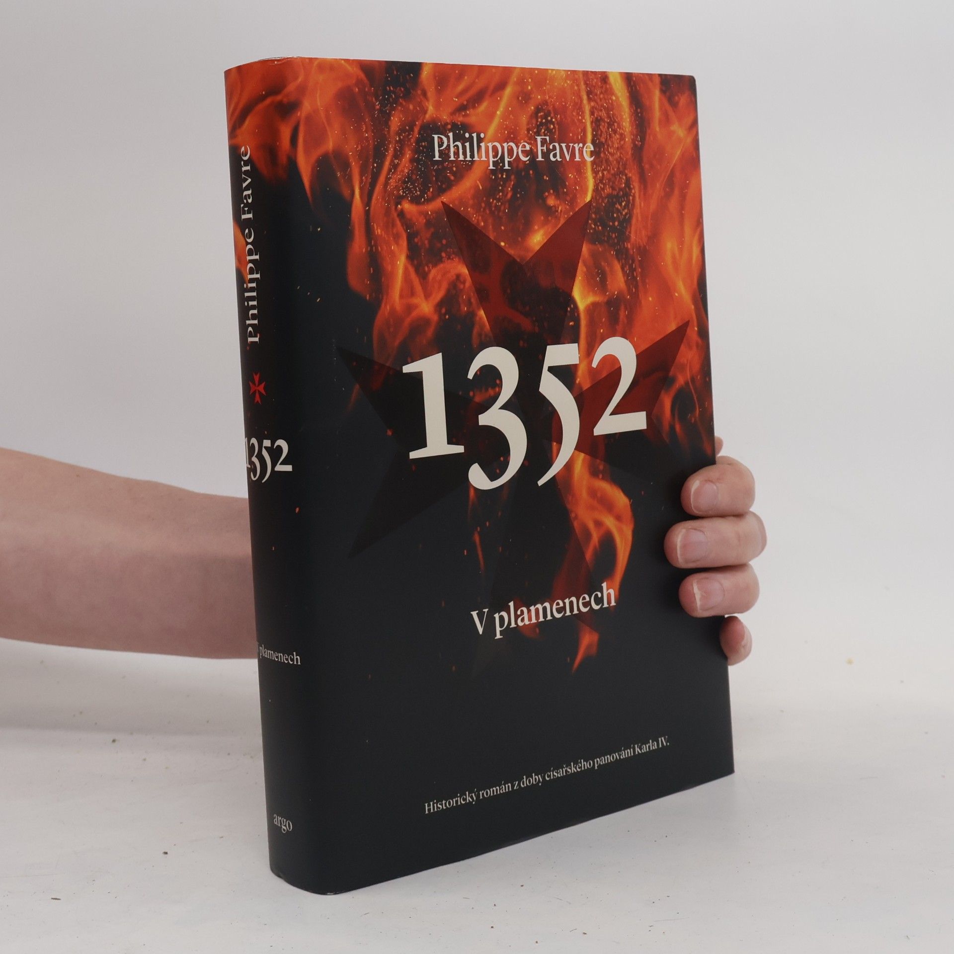 Philippe Favre 1352. V plamenech. Historický román z doby císařského panování Karla IV.