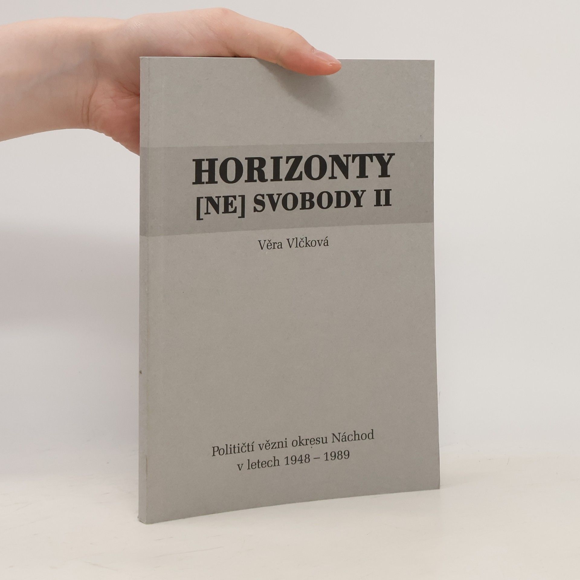 Horizonty (ne)svobody II.