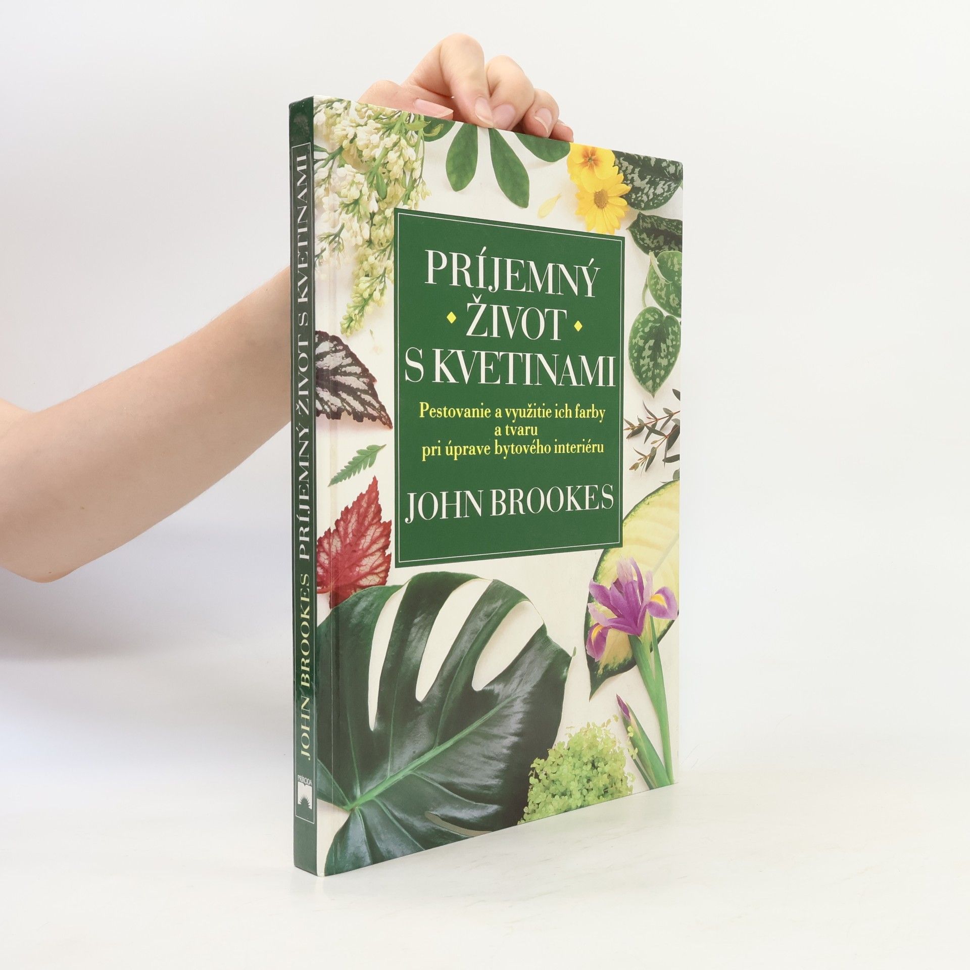 John Brookes Príjemný život s kvetinami