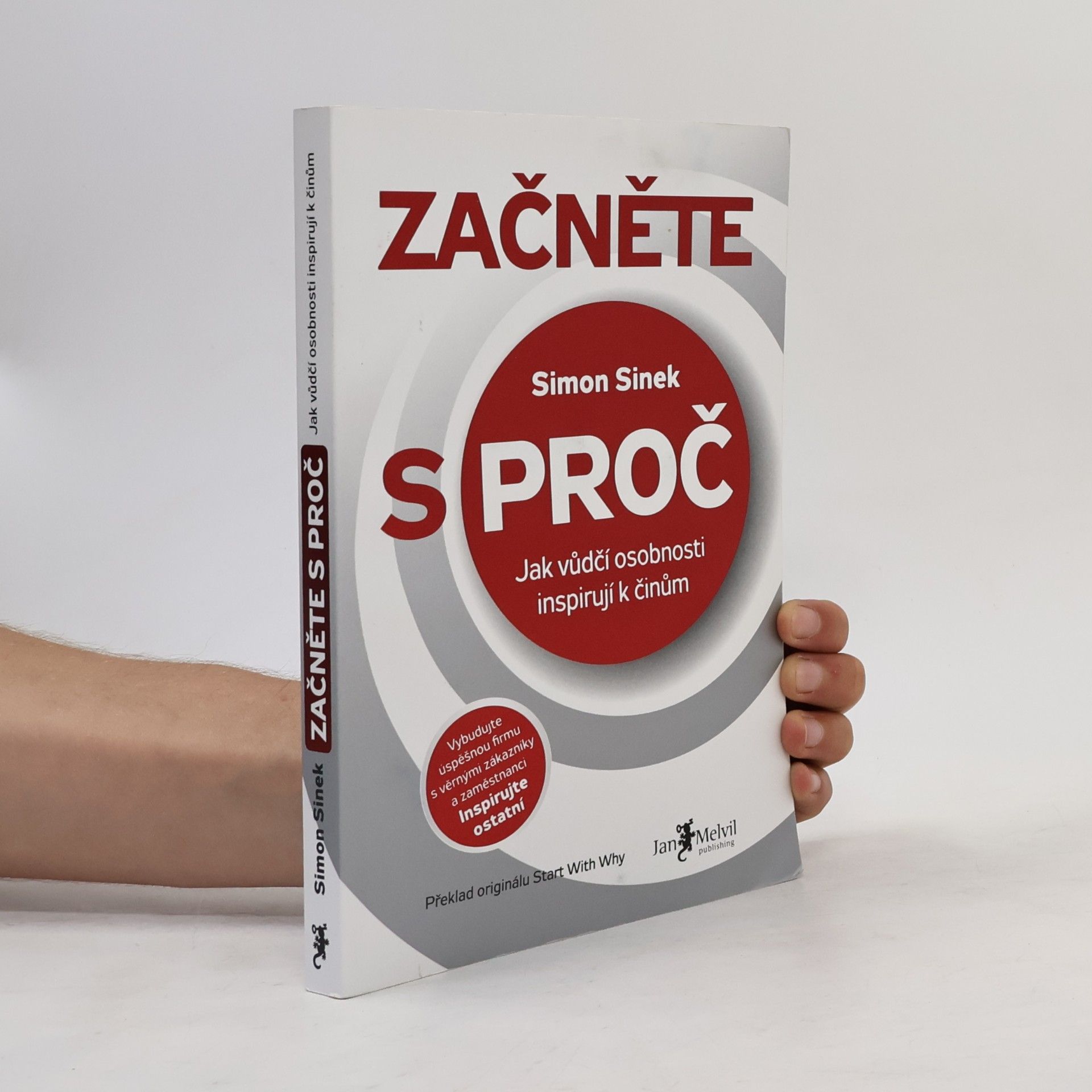 Simon Sinek Začněte s proč