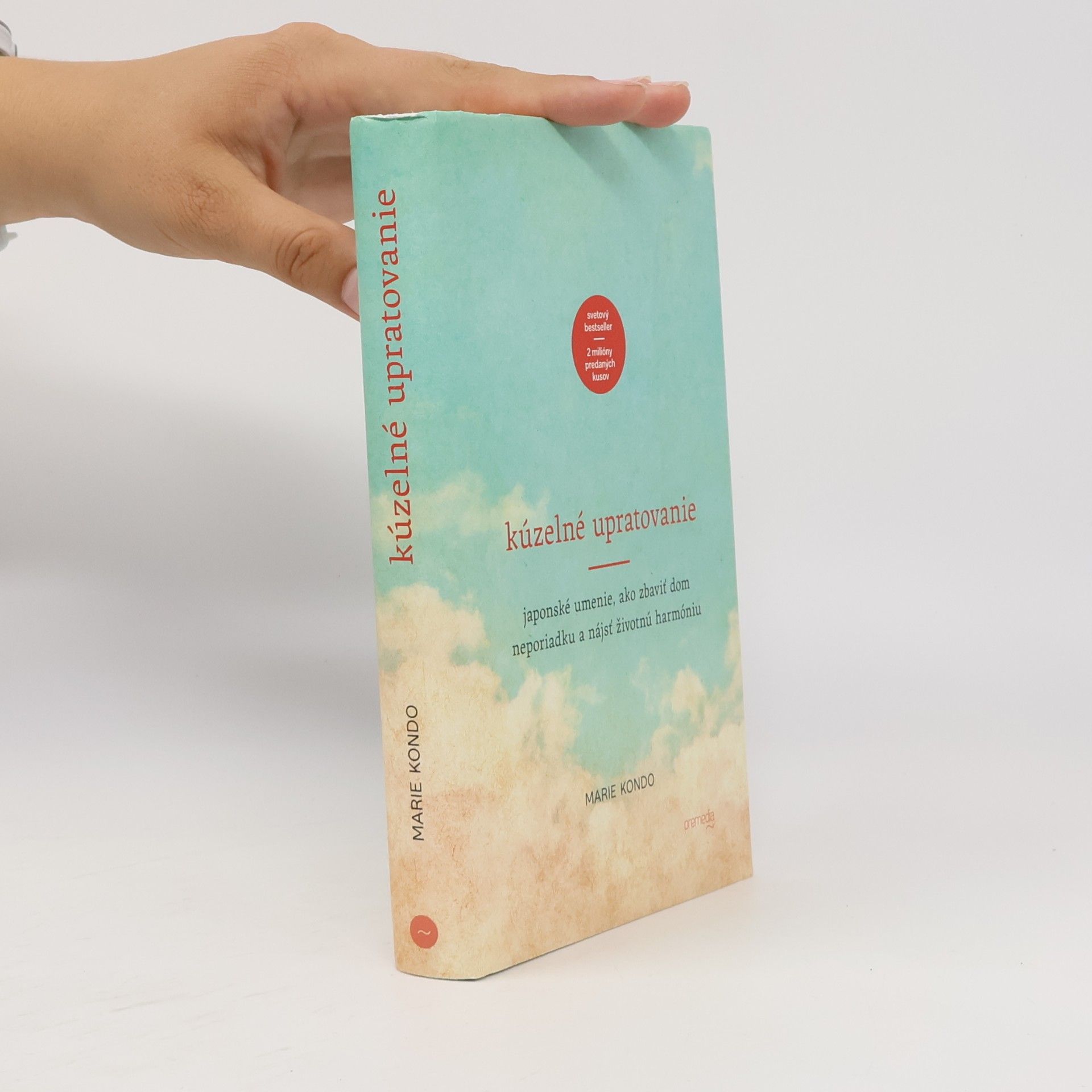 Marie Kondo Kúzelné upratovanie