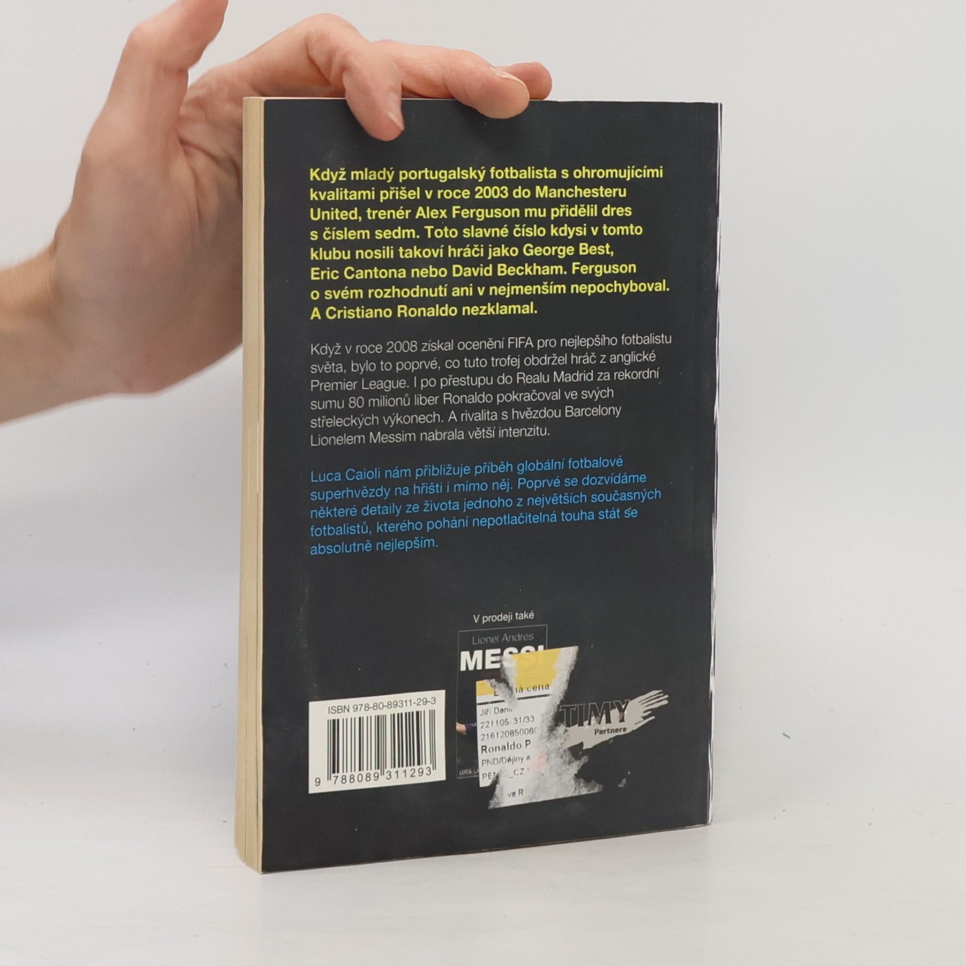 L. Luca Caioli Ronaldo. Posedlost dokonalostí