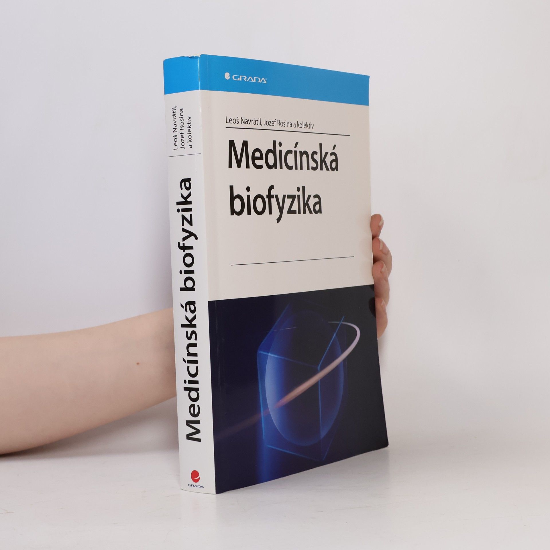 Leoš Navrátil Medicínská biofyzika