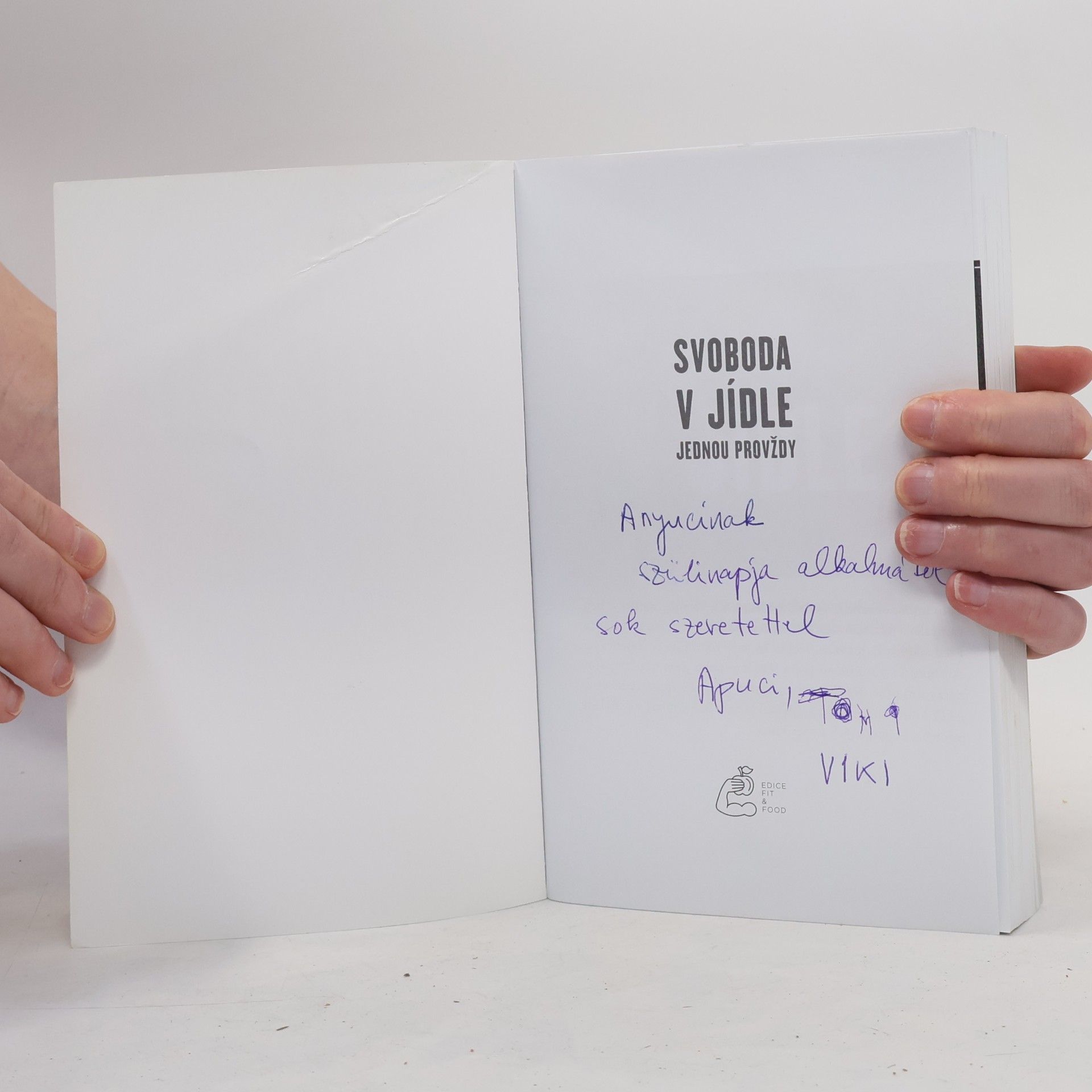 Melissa Hartwig Svoboda v jídle jednou provždy