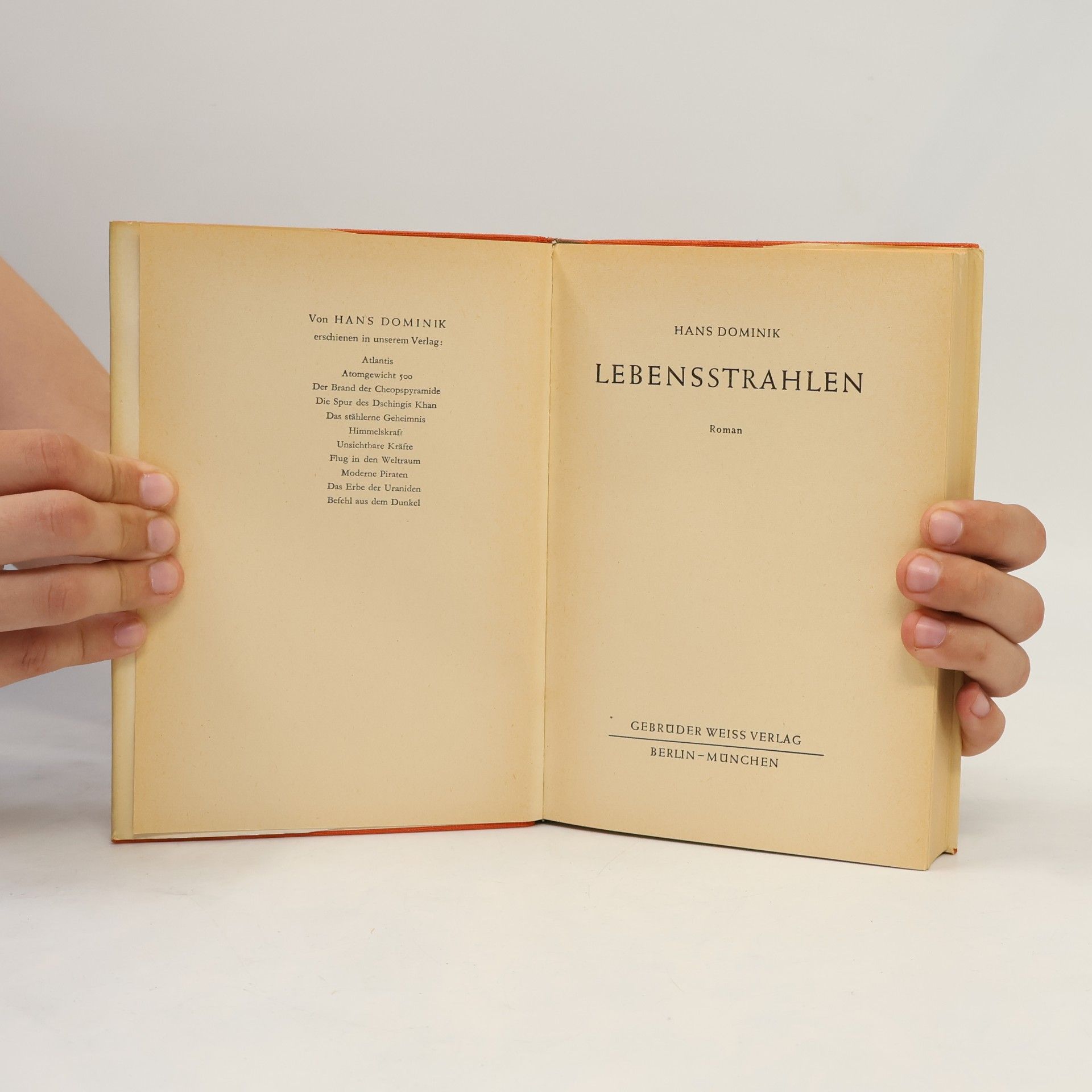 Hans Dominik Lebensstrahlen