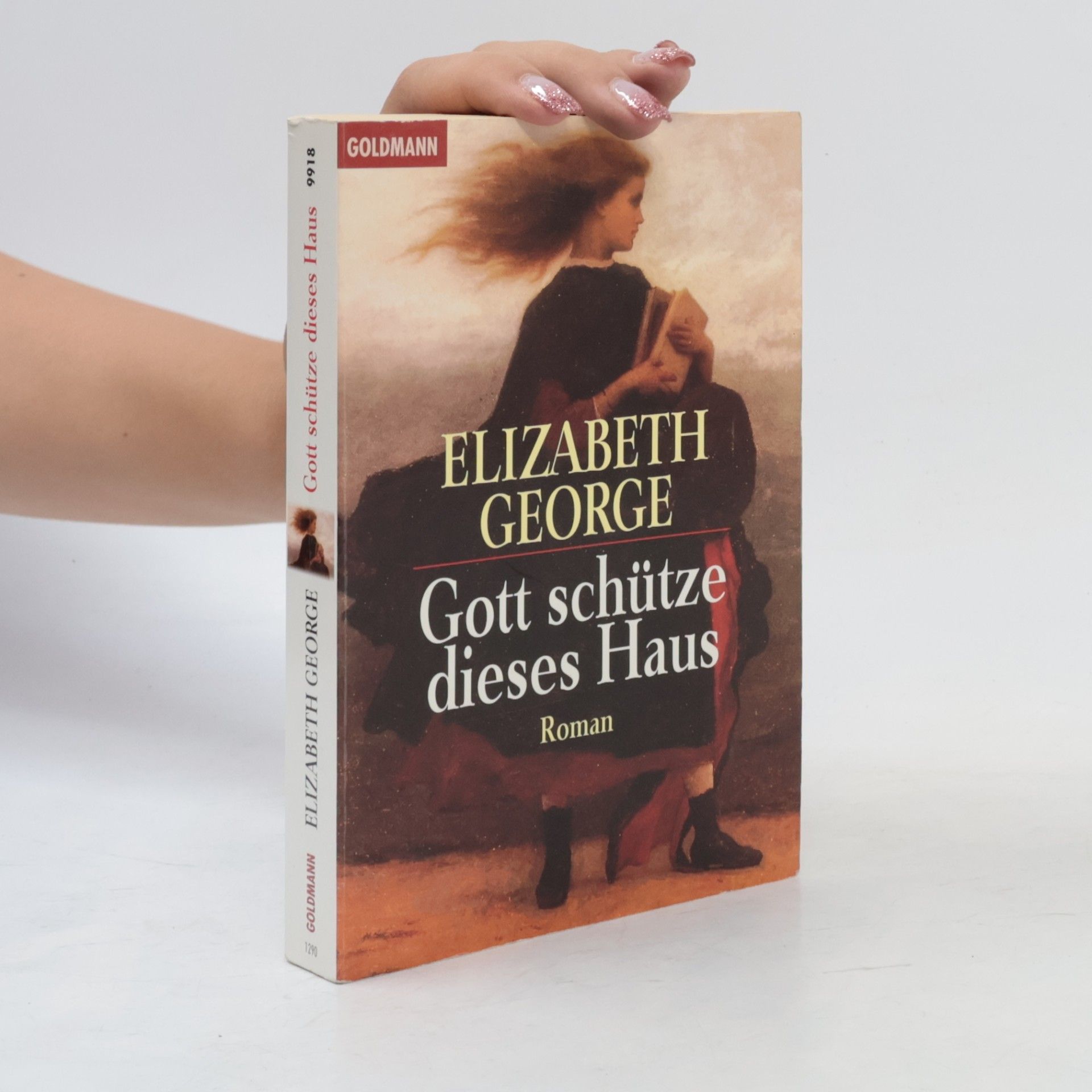 Elizabeth George Gott schütze dieses Haus