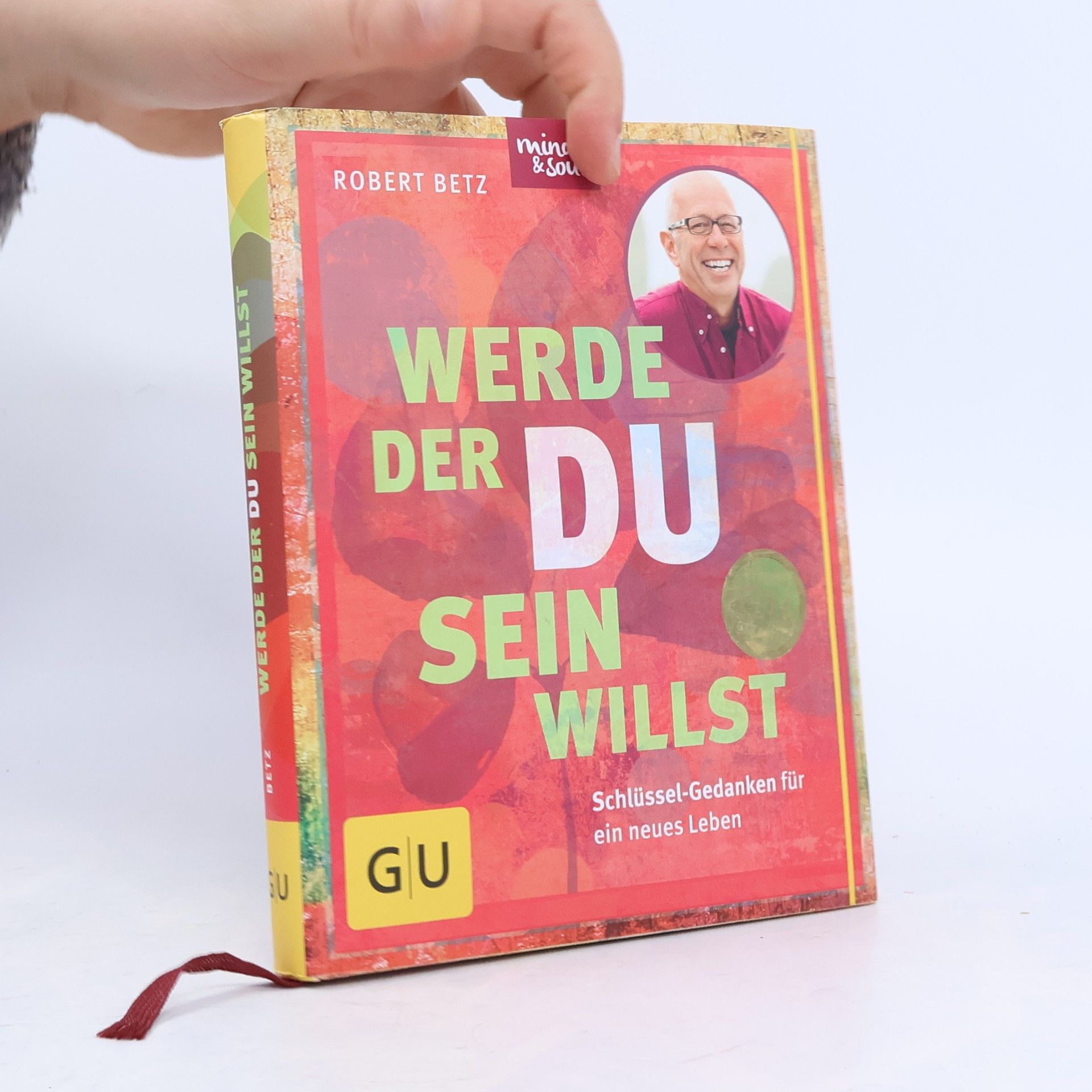 Werde, der du sein willst