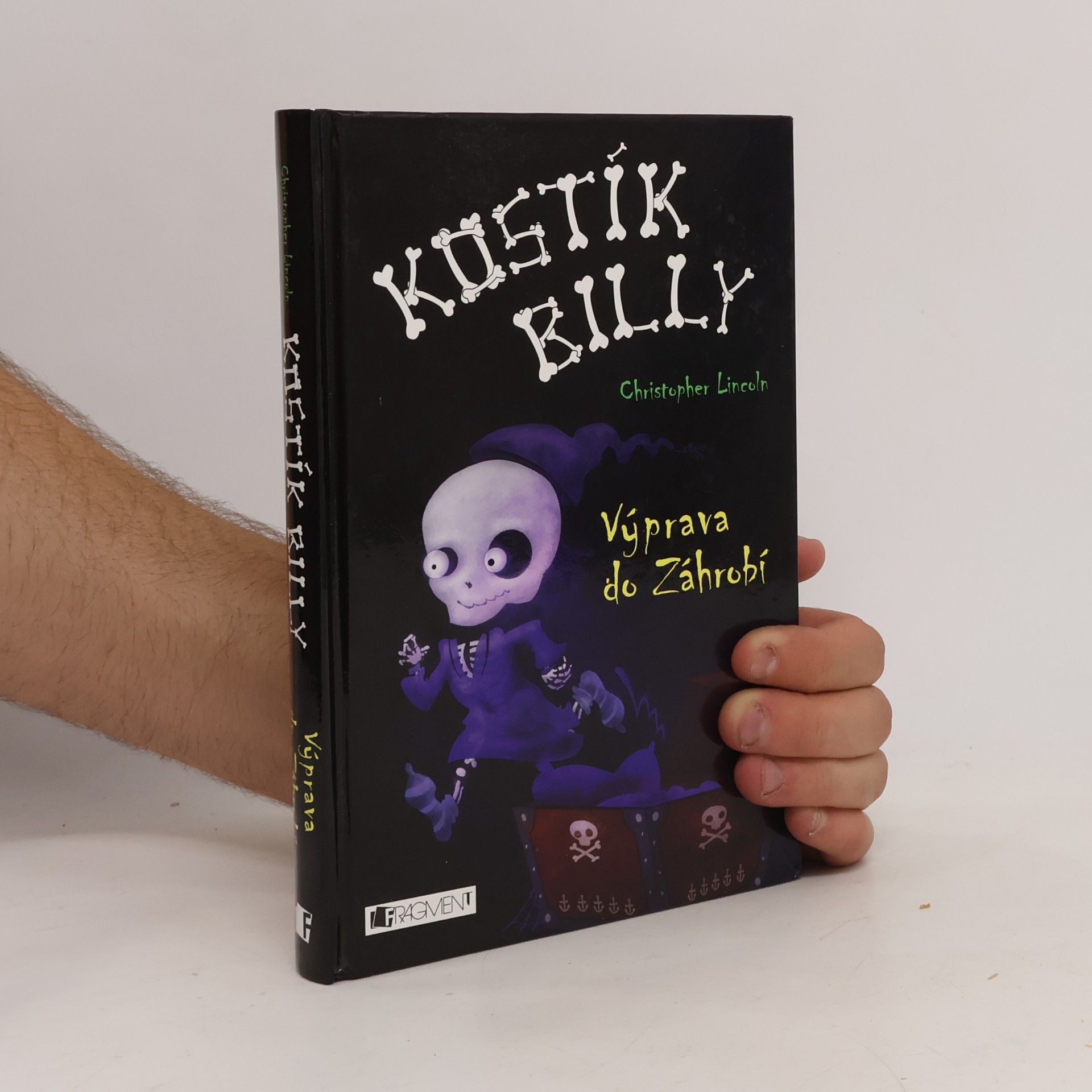 Christopher Lincoln Kostík Billy. Výprava do Záhrobí