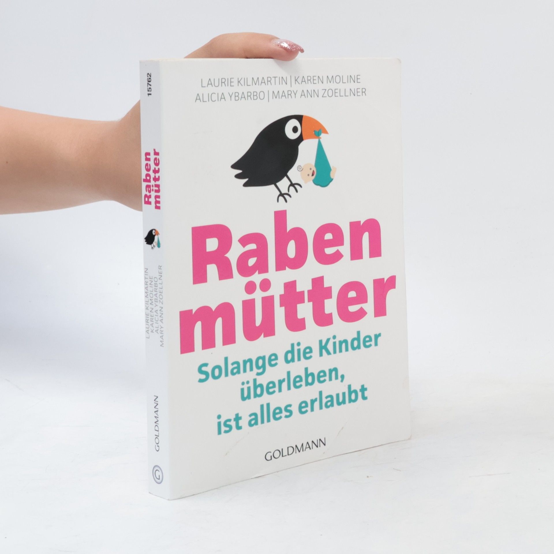 Laurie Kilmartin Rabenmütter