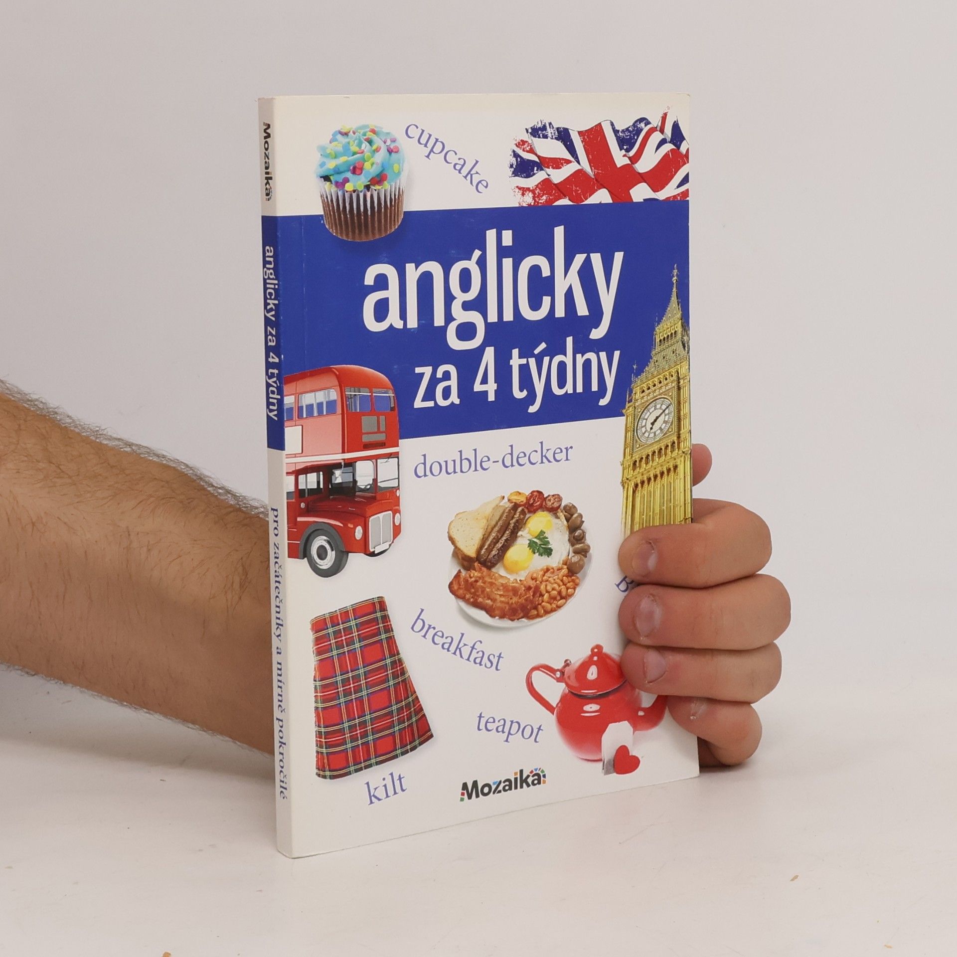 Pankaj Joshi Anglicky za 4 týdny: Intenzivní kurz pro začátečníky a mírně pokročilé : A1-A2